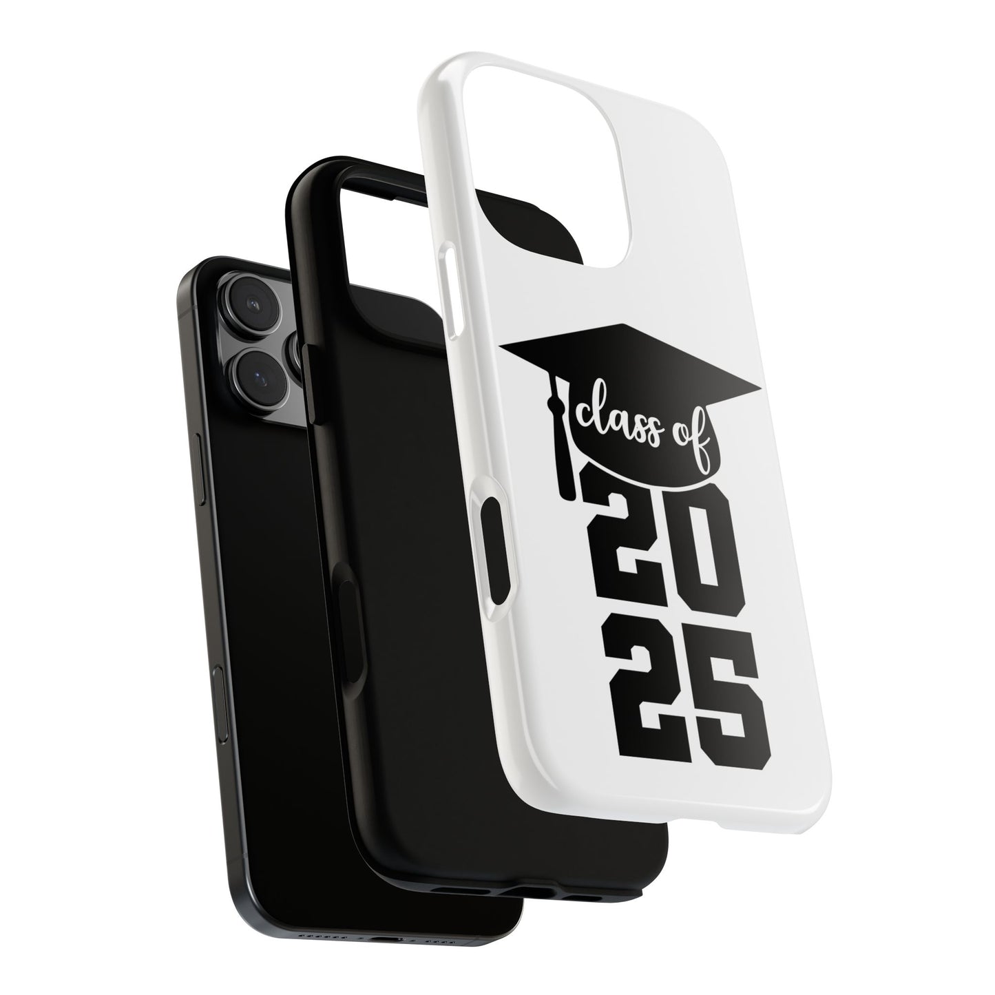 Graduation Phone Case - Class of 2025 Tough Case