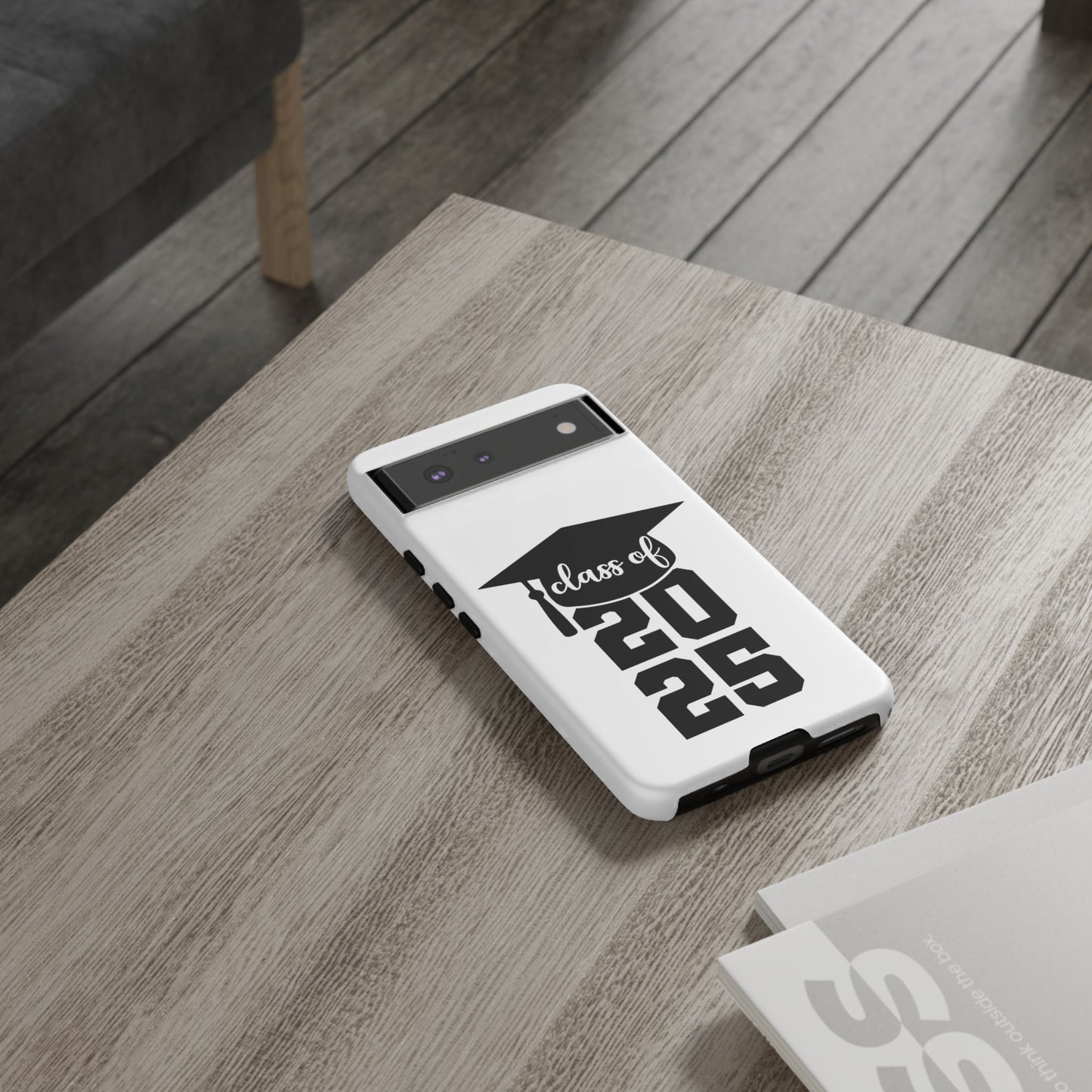 Graduation Phone Case - Class of 2025 Tough Case