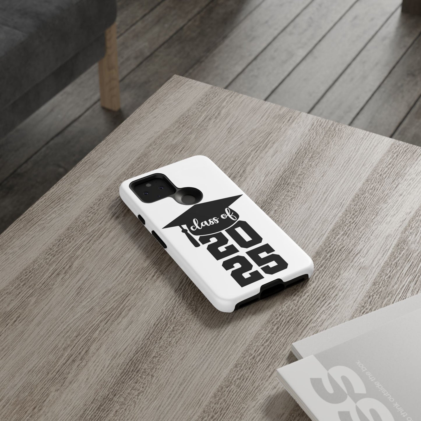 Graduation Phone Case - Class of 2025 Tough Case
