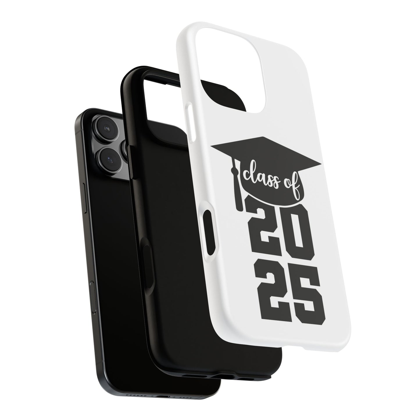 Graduation Phone Case - Class of 2025 Tough Case