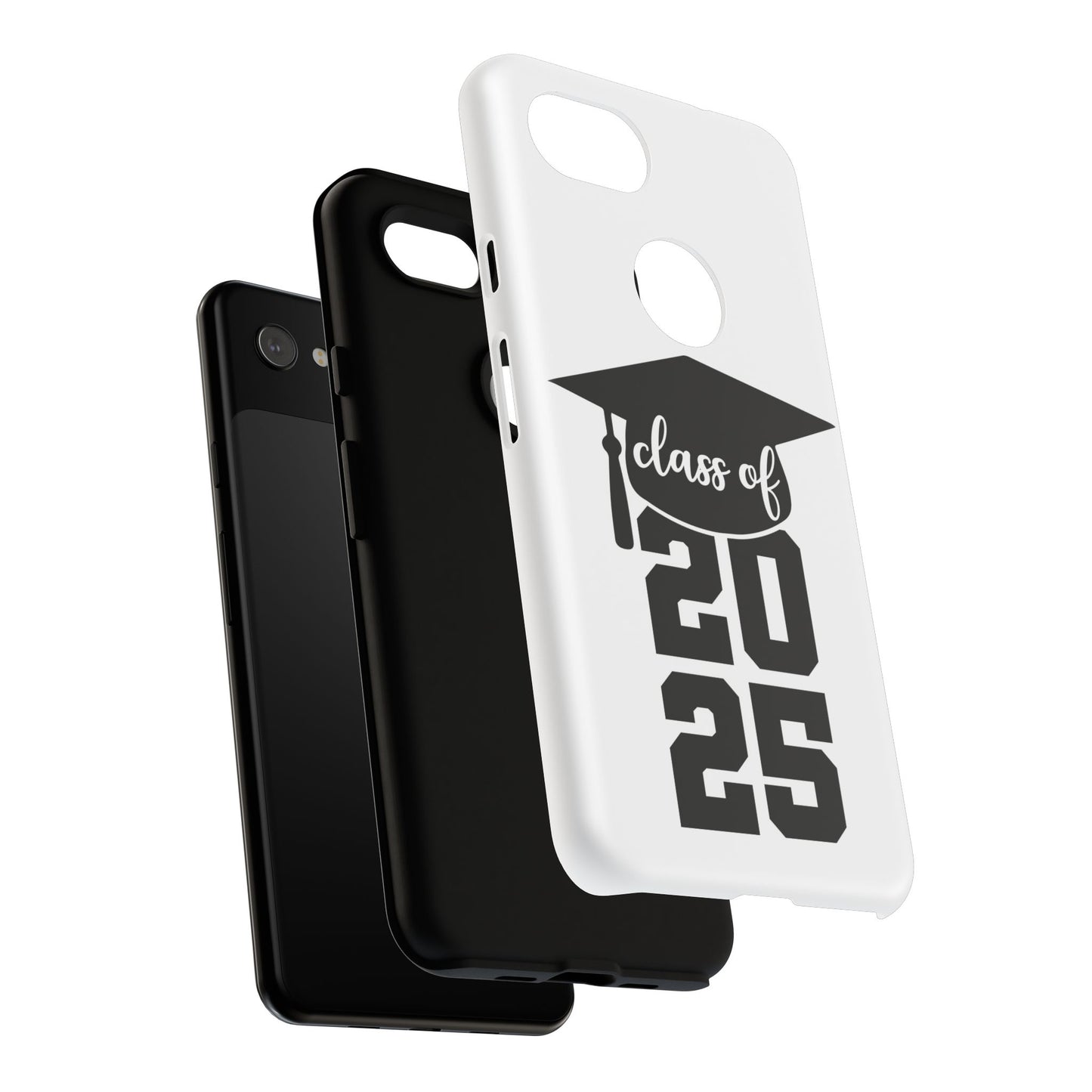 Graduation Phone Case - Class of 2025 Tough Case