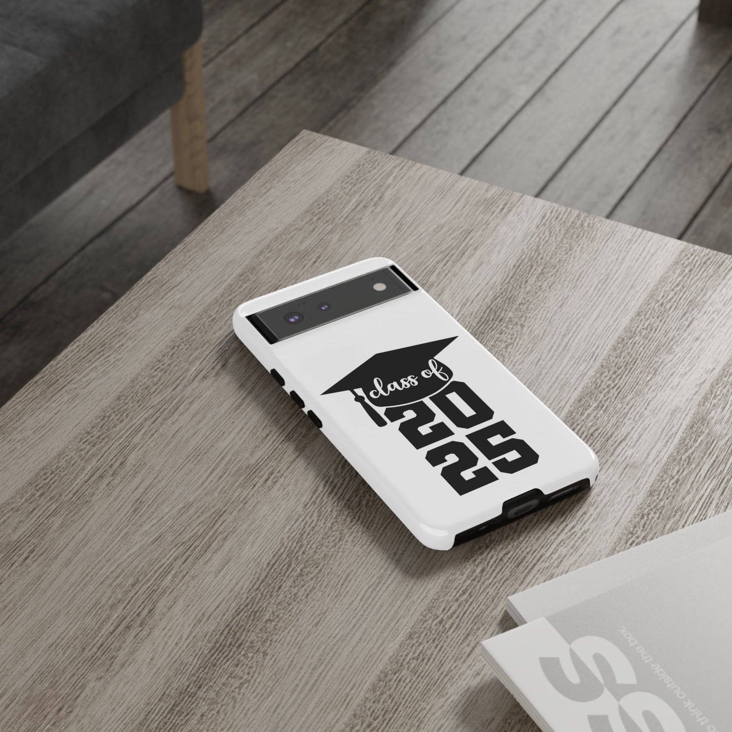 Graduation Phone Case - Class of 2025 Tough Case