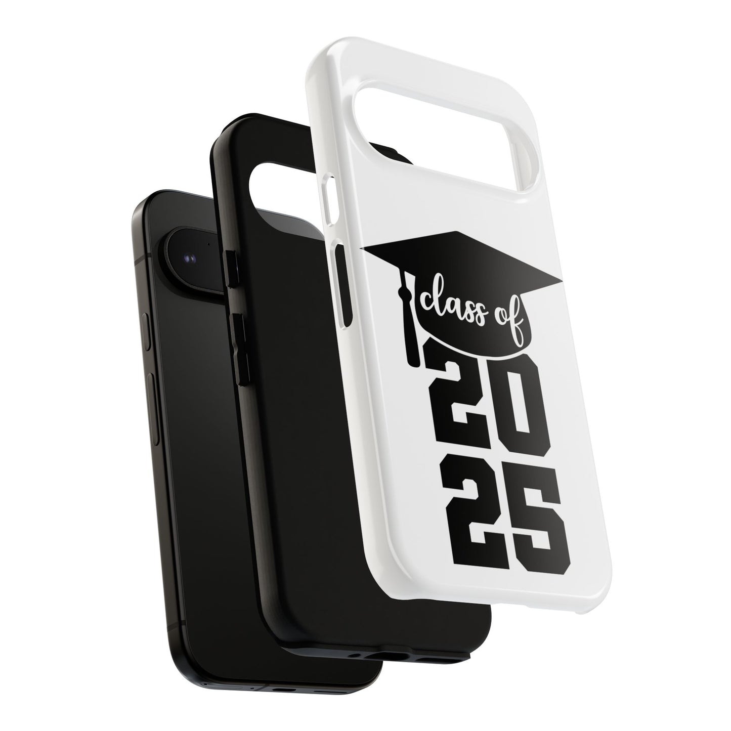 Graduation Phone Case - Class of 2025 Tough Case