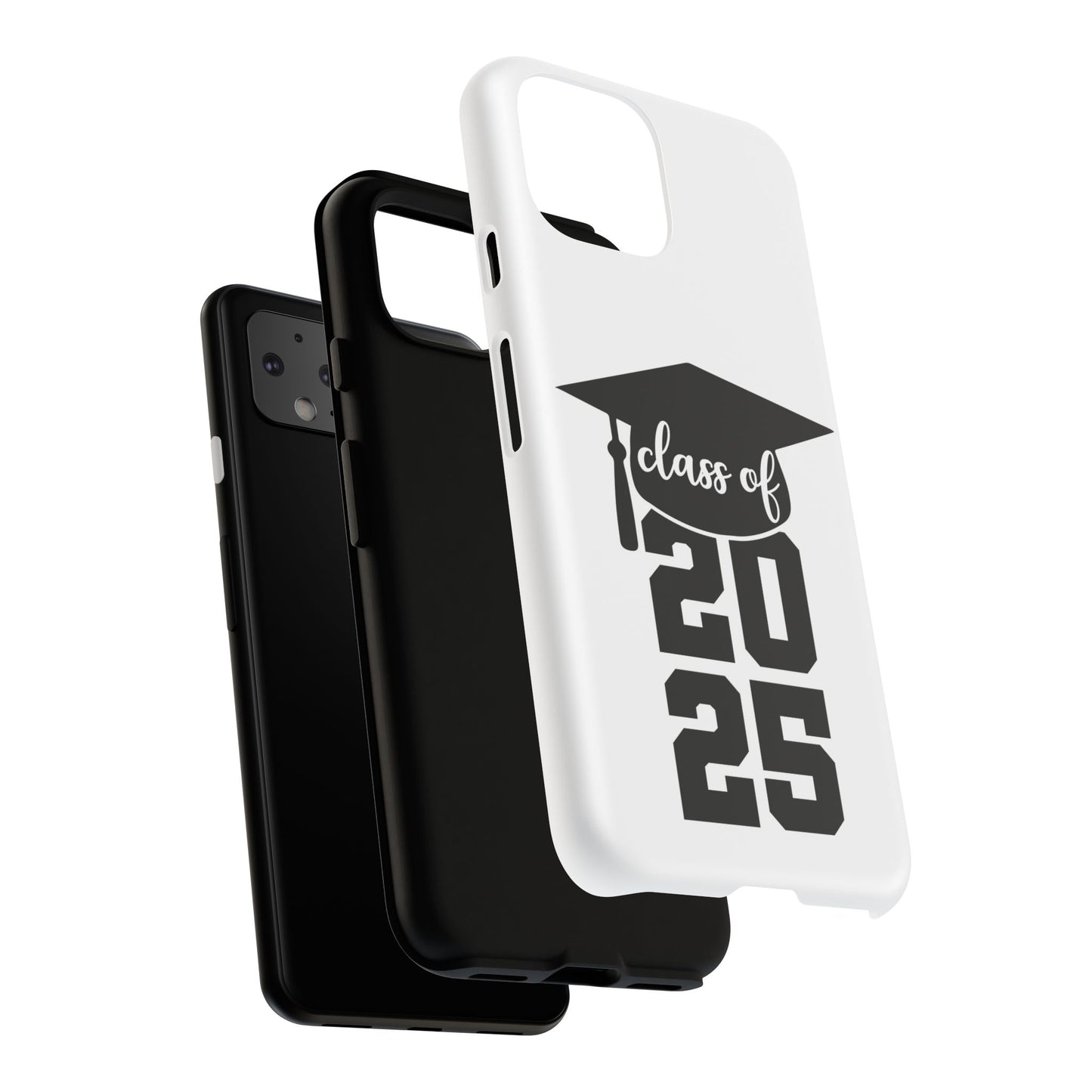 Graduation Phone Case - Class of 2025 Tough Case