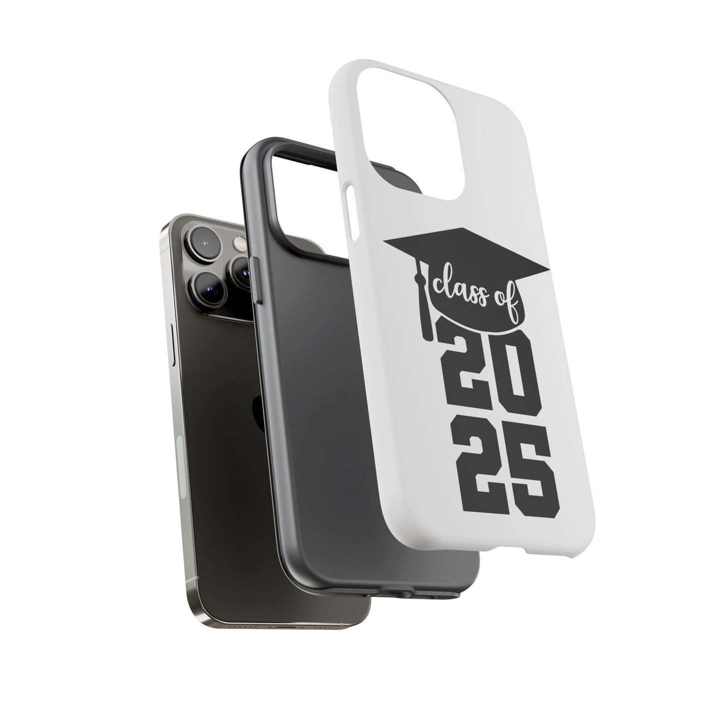 Graduation Phone Case - Class of 2025 Tough Case