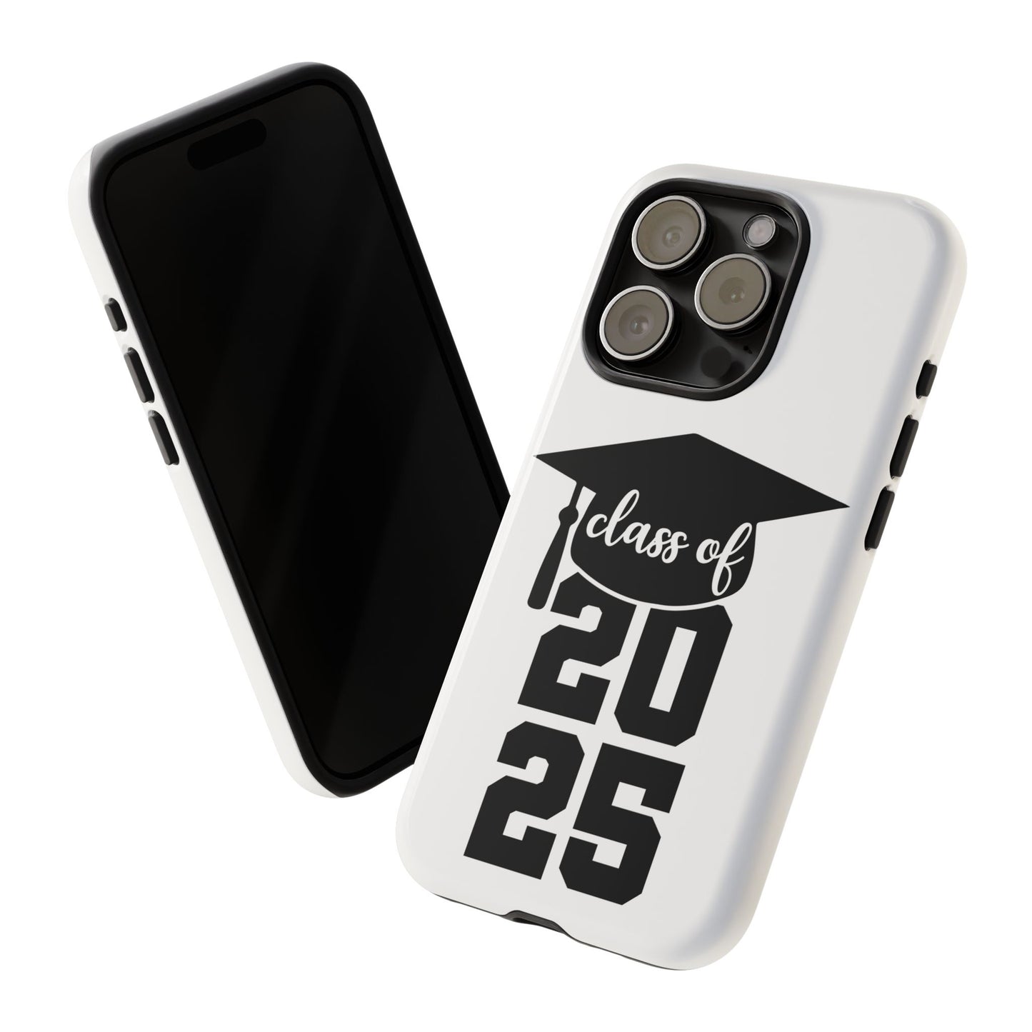 Graduation Phone Case - Class of 2025 Tough Case