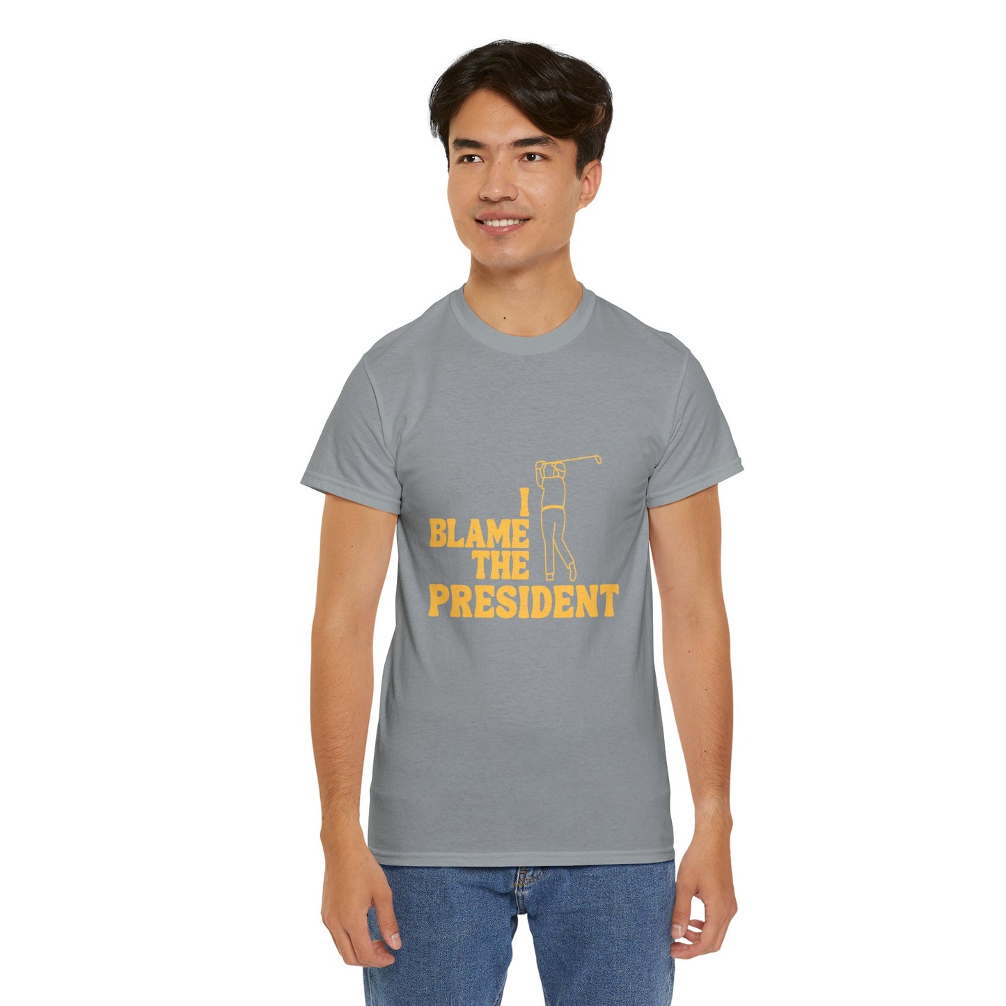 Unisex Heavy Cotton Tee - 'I Blame The President' Graphic T-shirt