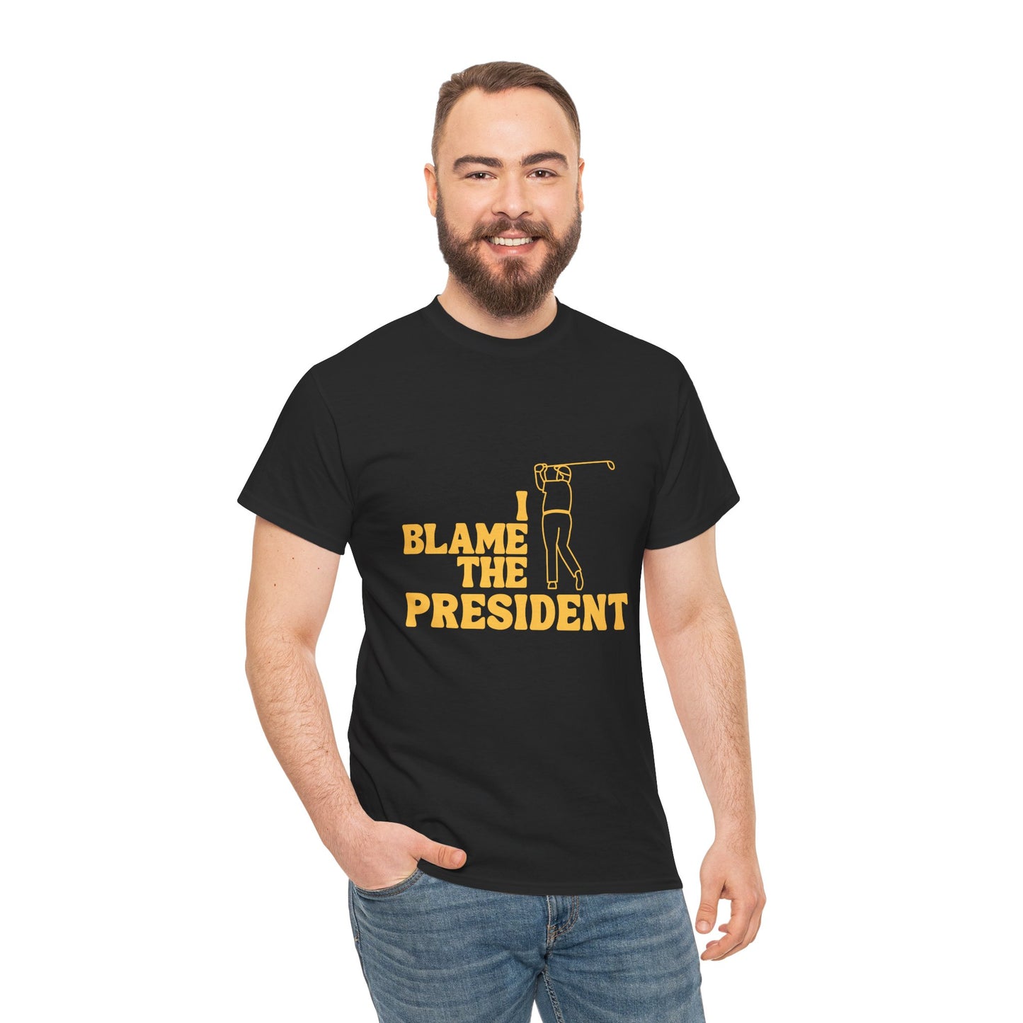 Unisex Heavy Cotton Tee - 'I Blame The President' Graphic T-shirt