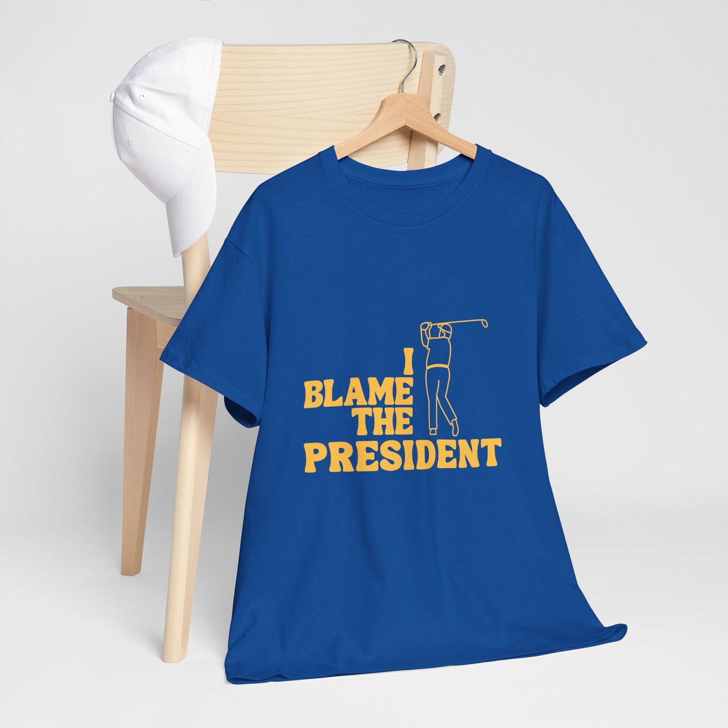 Unisex Heavy Cotton Tee - 'I Blame The President' Graphic T-shirt
