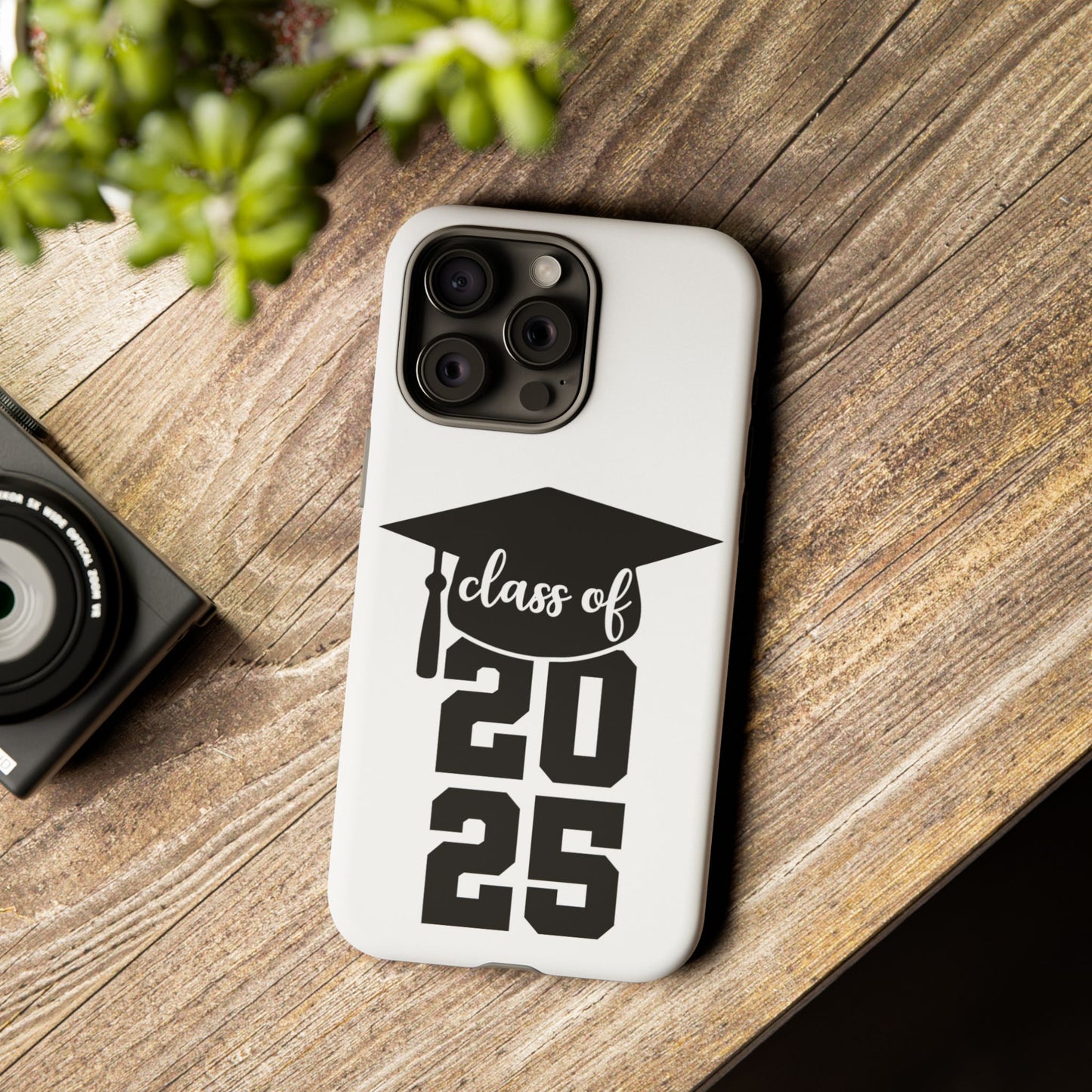 Graduation Phone Case - Class of 2025 Tough Case