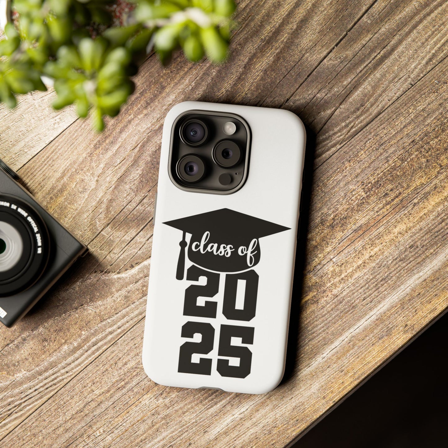 Graduation Phone Case - Class of 2025 Tough Case