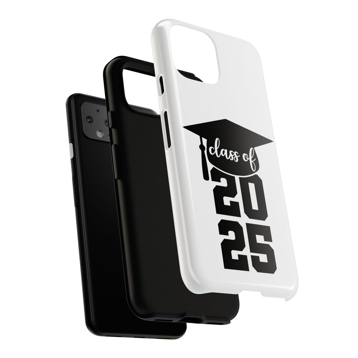 Graduation Phone Case - Class of 2025 Tough Case