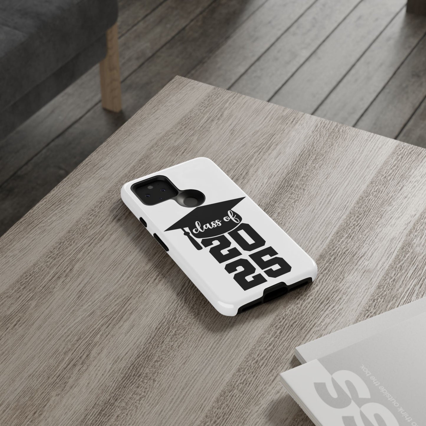 Graduation Phone Case - Class of 2025 Tough Case