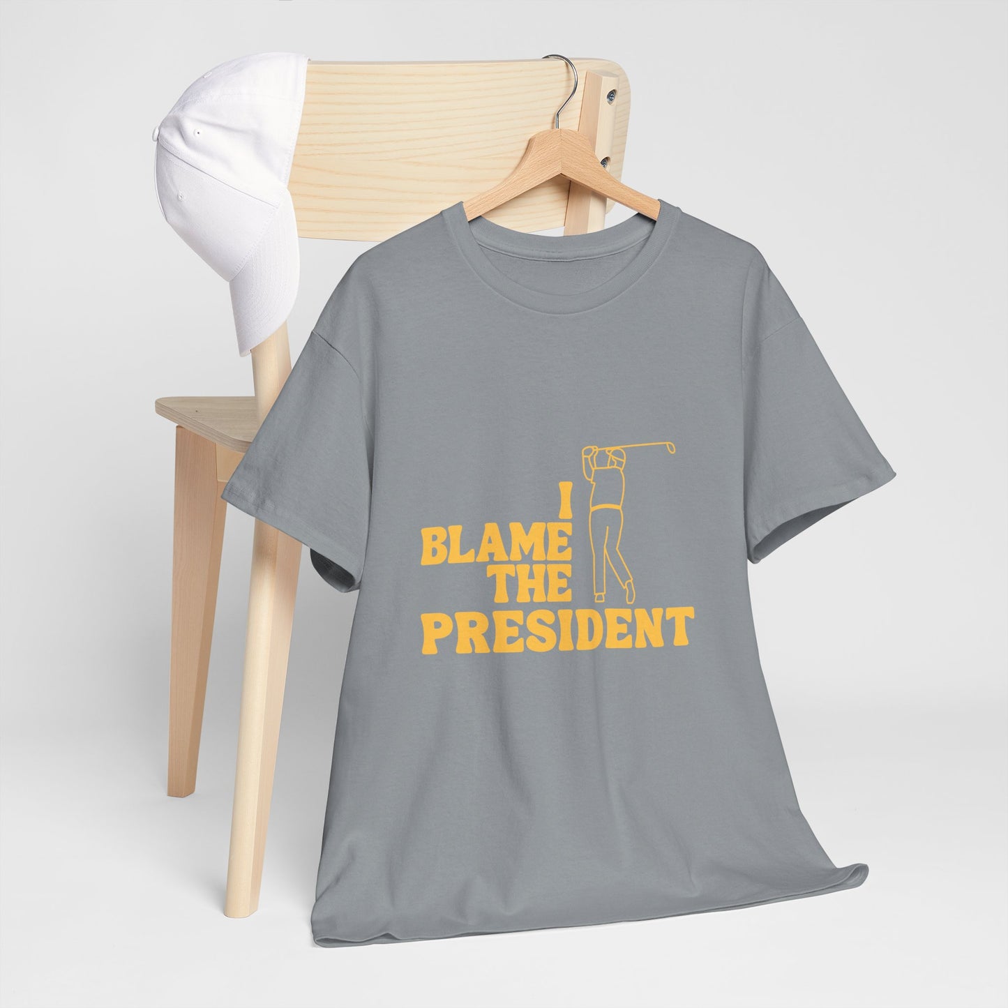 Unisex Heavy Cotton Tee - 'I Blame The President' Graphic T-shirt