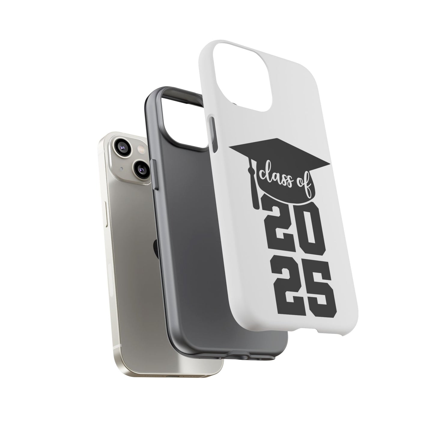 Graduation Phone Case - Class of 2025 Tough Case