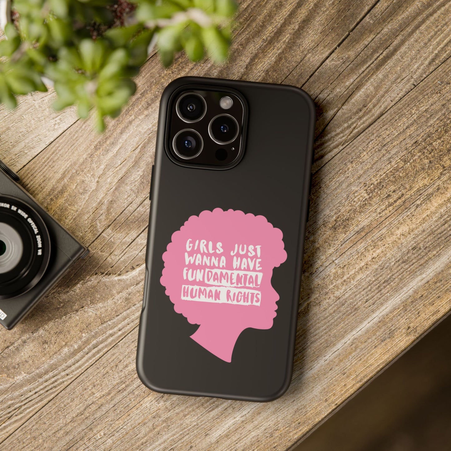 Phone Case — “Girls Just Wanna Have Fundamental Human Rights” Pink Silhouette Feminist Protective Cover