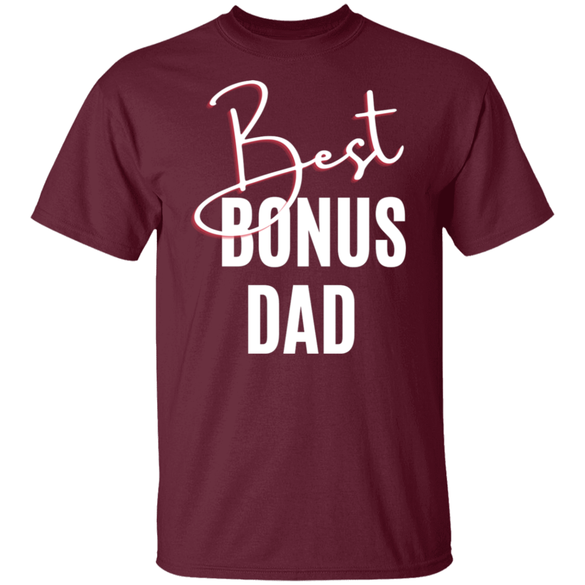 Best Bonus Dad T-Shirt