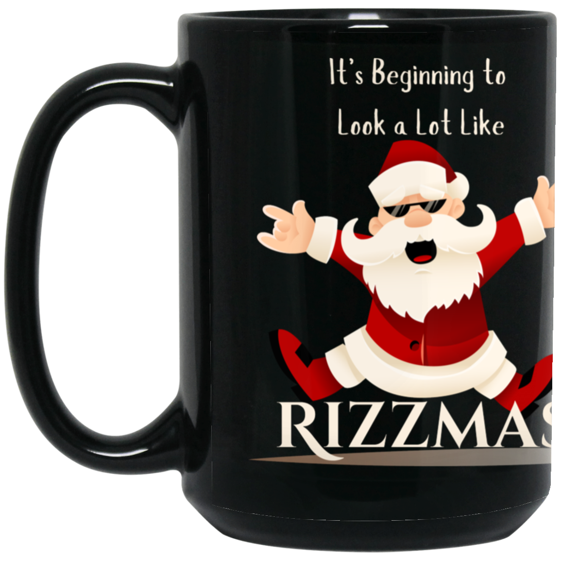 Rizzmas transparent Rizzmas 15oz Black Mug