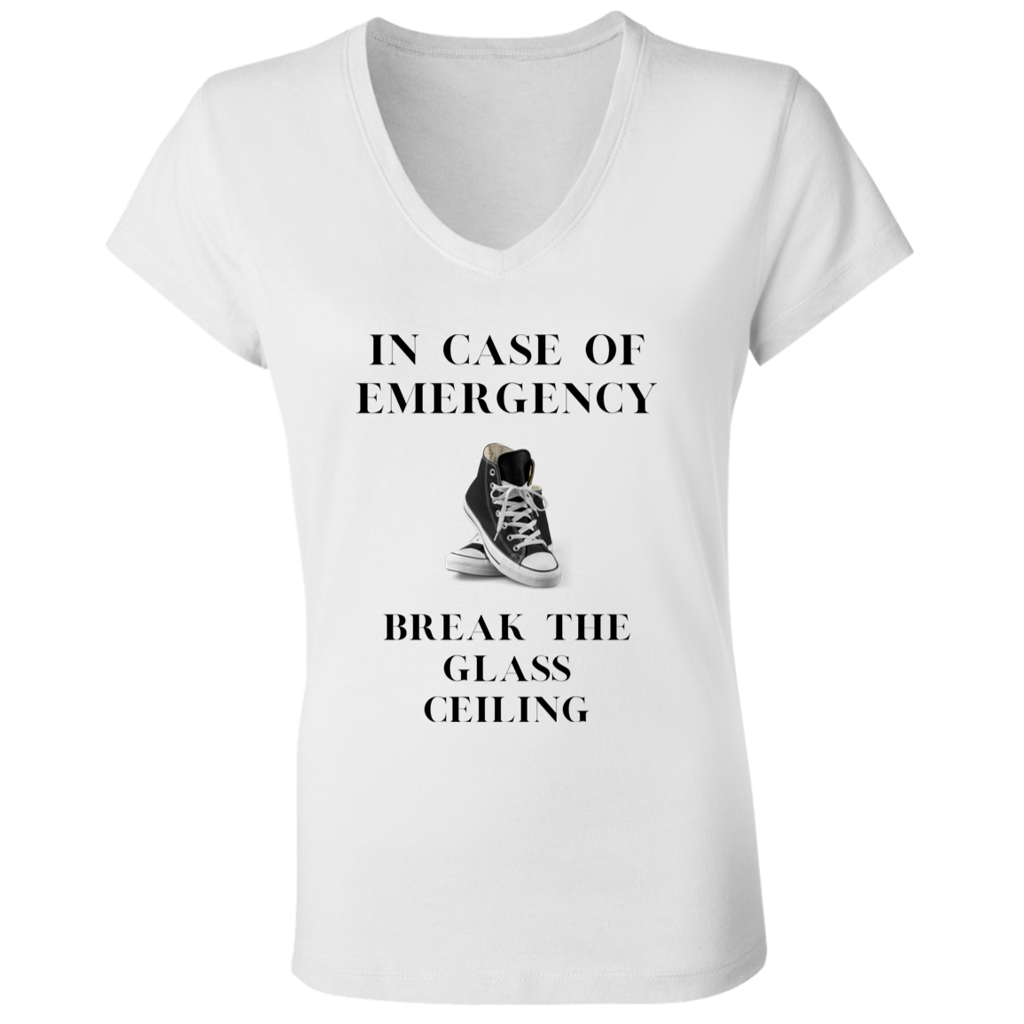 In Case of Emergency Break The Glass Ceiling - B6005 Ladies' Jersey V-Neck T-Shirt