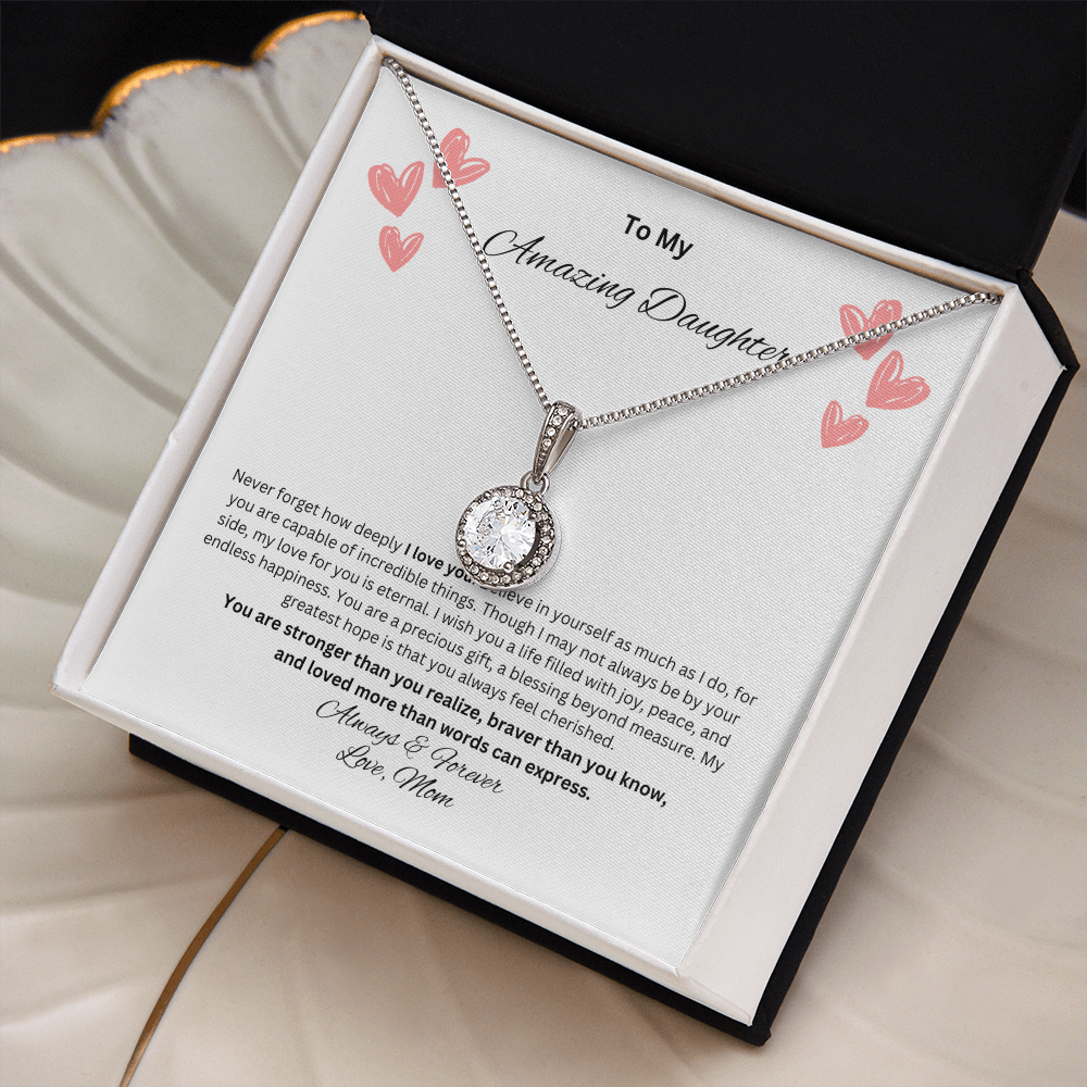 To My Amazing Daughter - Love Mom
