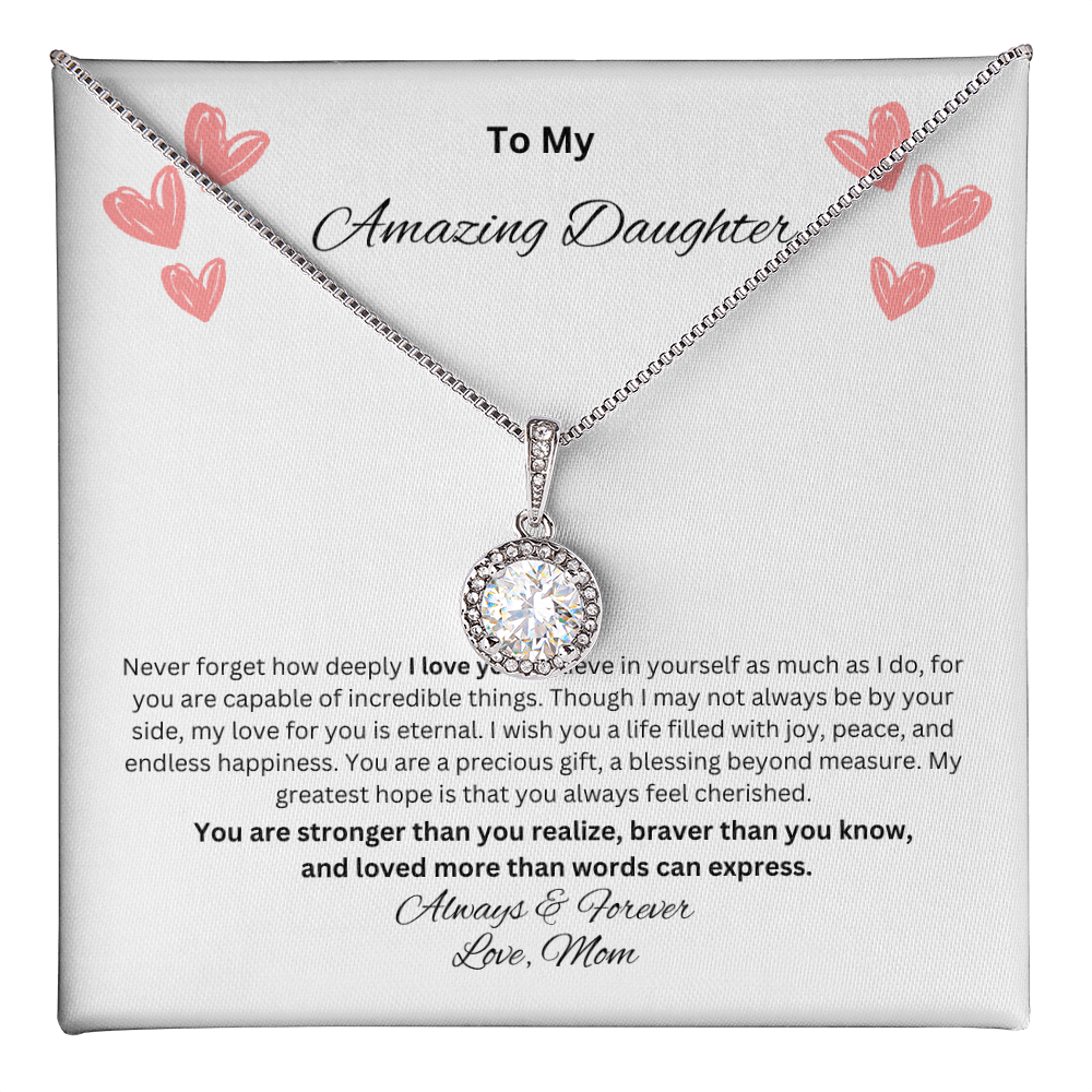 To My Amazing Daughter - Love Mom