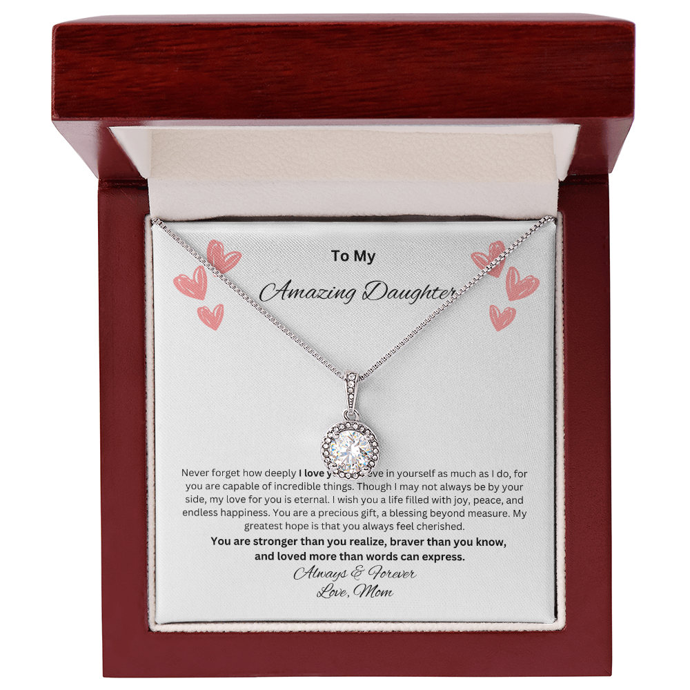 To My Amazing Daughter - Love Mom