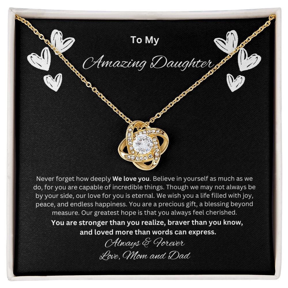 Amazing Daughter - Love Mom and Dad