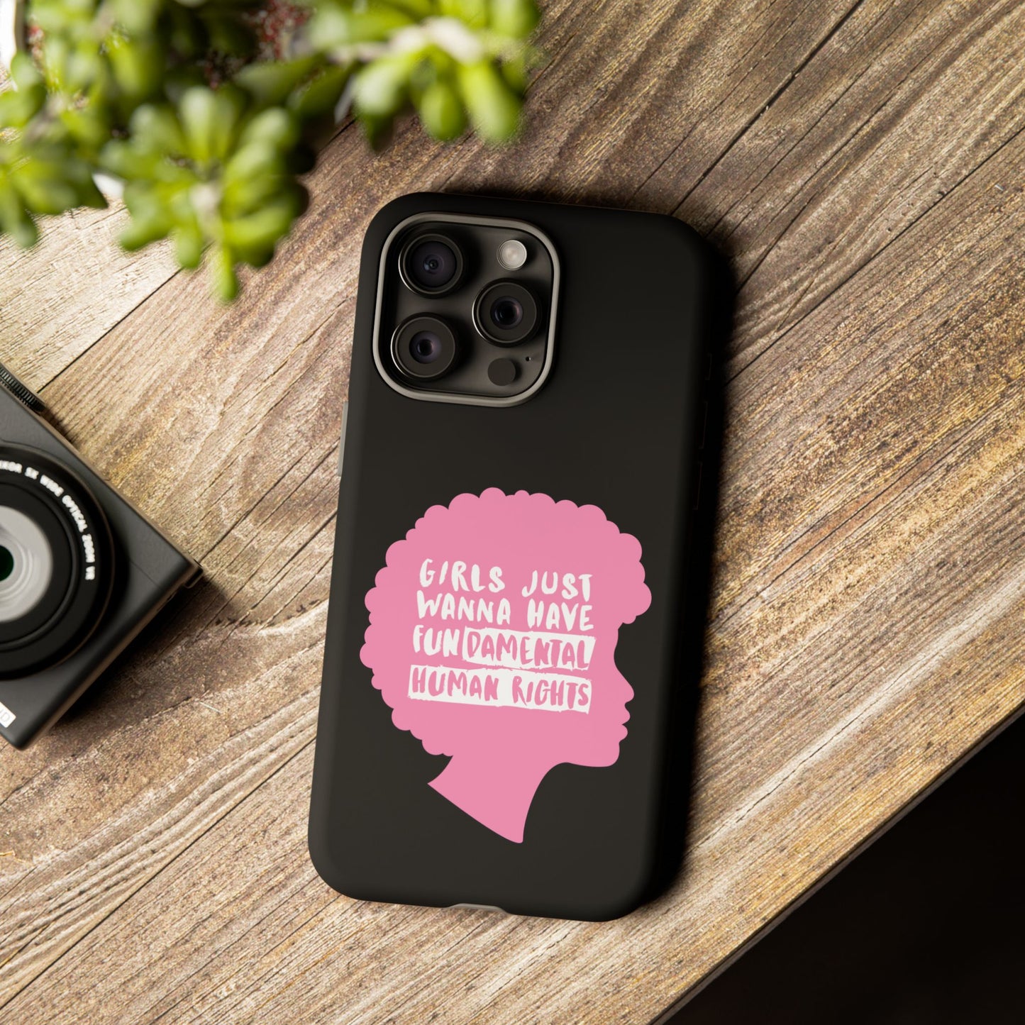 Phone Case — “Girls Just Wanna Have Fundamental Human Rights” Pink Silhouette Feminist Protective Cover