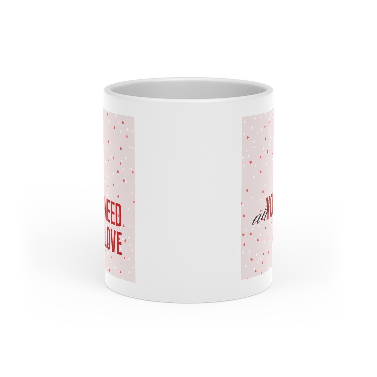 Heart Mug — Romantic 'All You Need Is Love' Valentine’s Coffee Cup