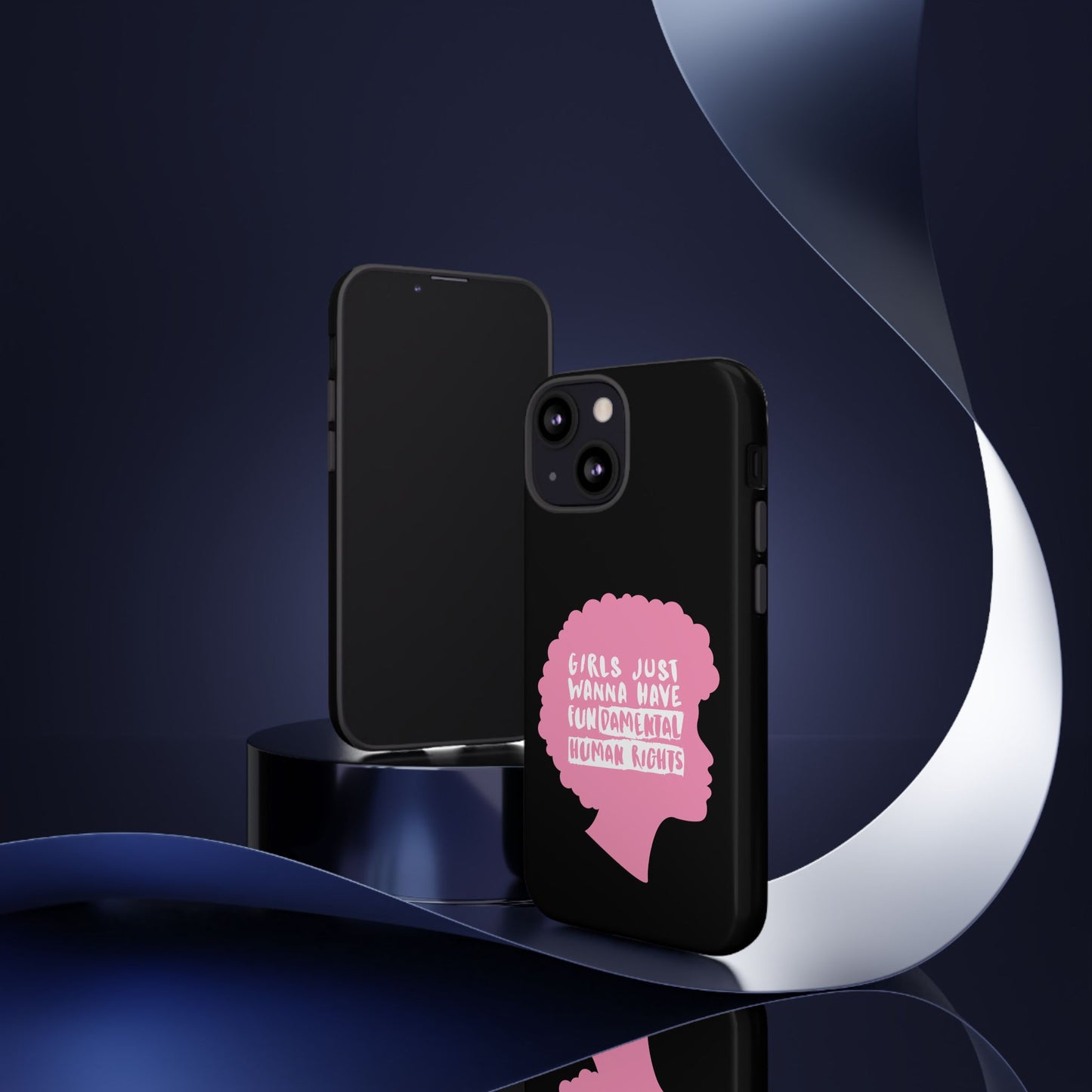 Phone Case — “Girls Just Wanna Have Fundamental Human Rights” Pink Silhouette Feminist Protective Cover