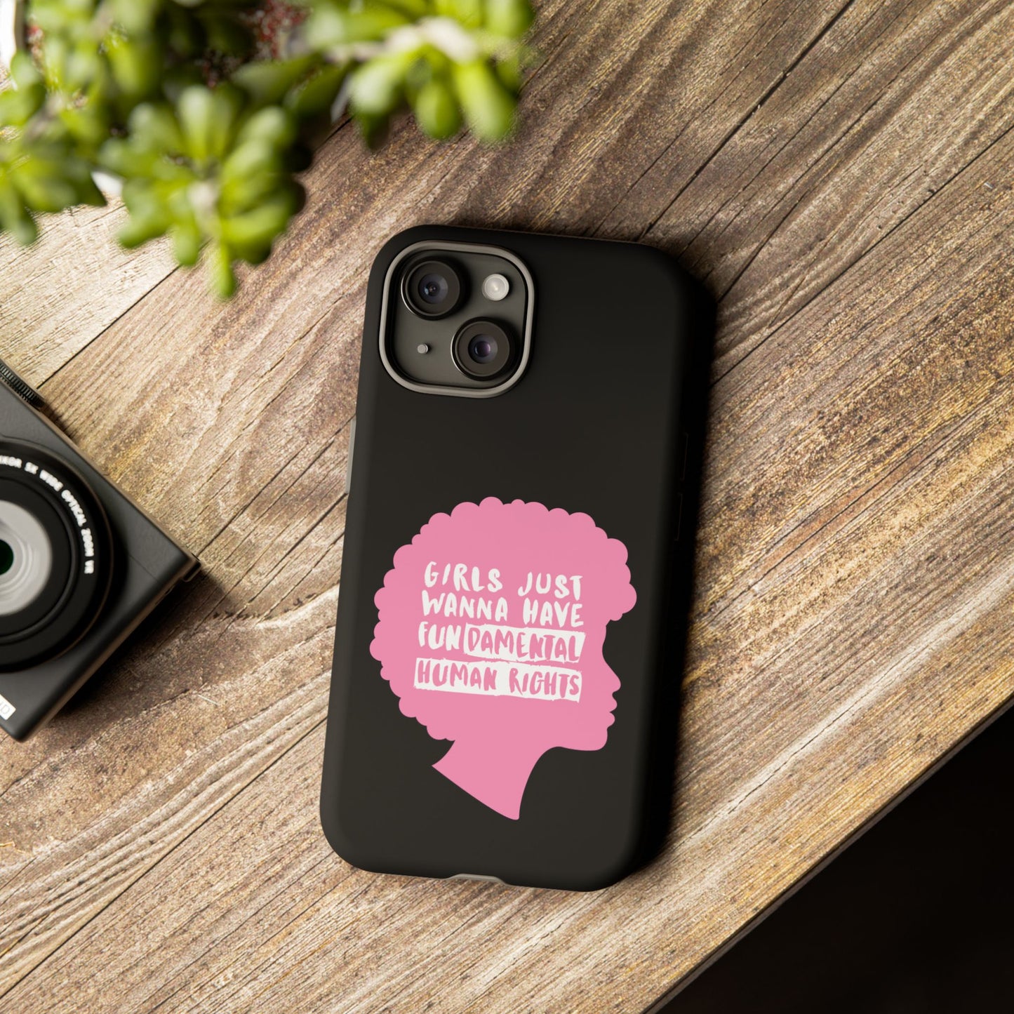 Phone Case — “Girls Just Wanna Have Fundamental Human Rights” Pink Silhouette Feminist Protective Cover