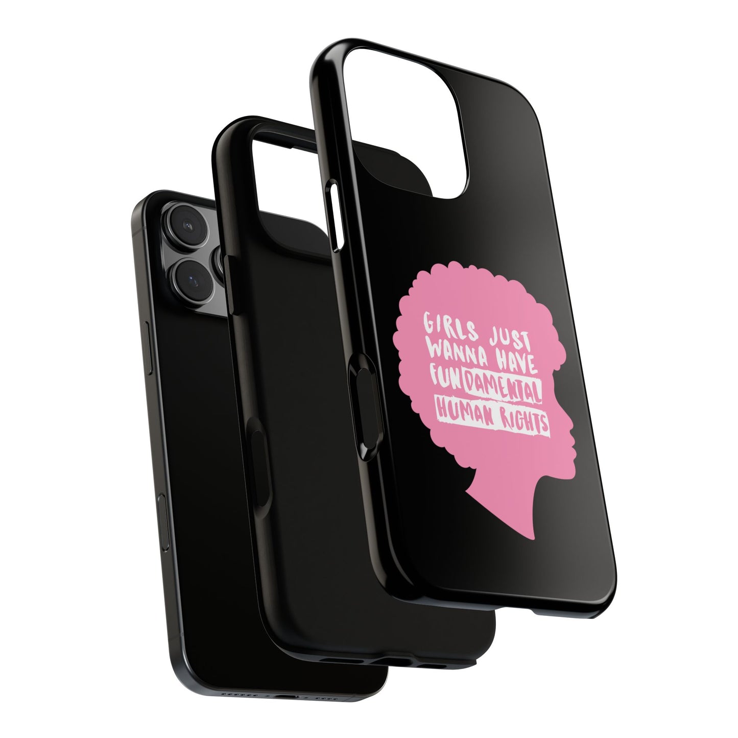 Phone Case — “Girls Just Wanna Have Fundamental Human Rights” Pink Silhouette Feminist Protective Cover