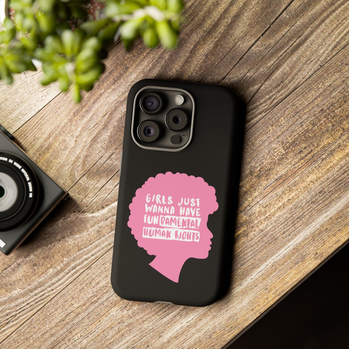 Phone Case — “Girls Just Wanna Have Fundamental Human Rights” Pink Silhouette Feminist Protective Cover