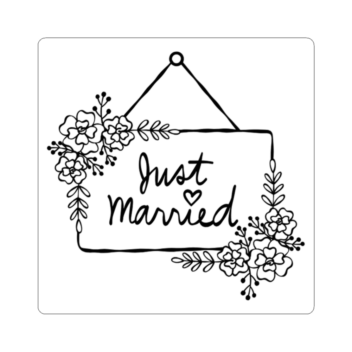 Just Married Floral Sign Kiss-Cut Sticker — Wedding Favor Sticker