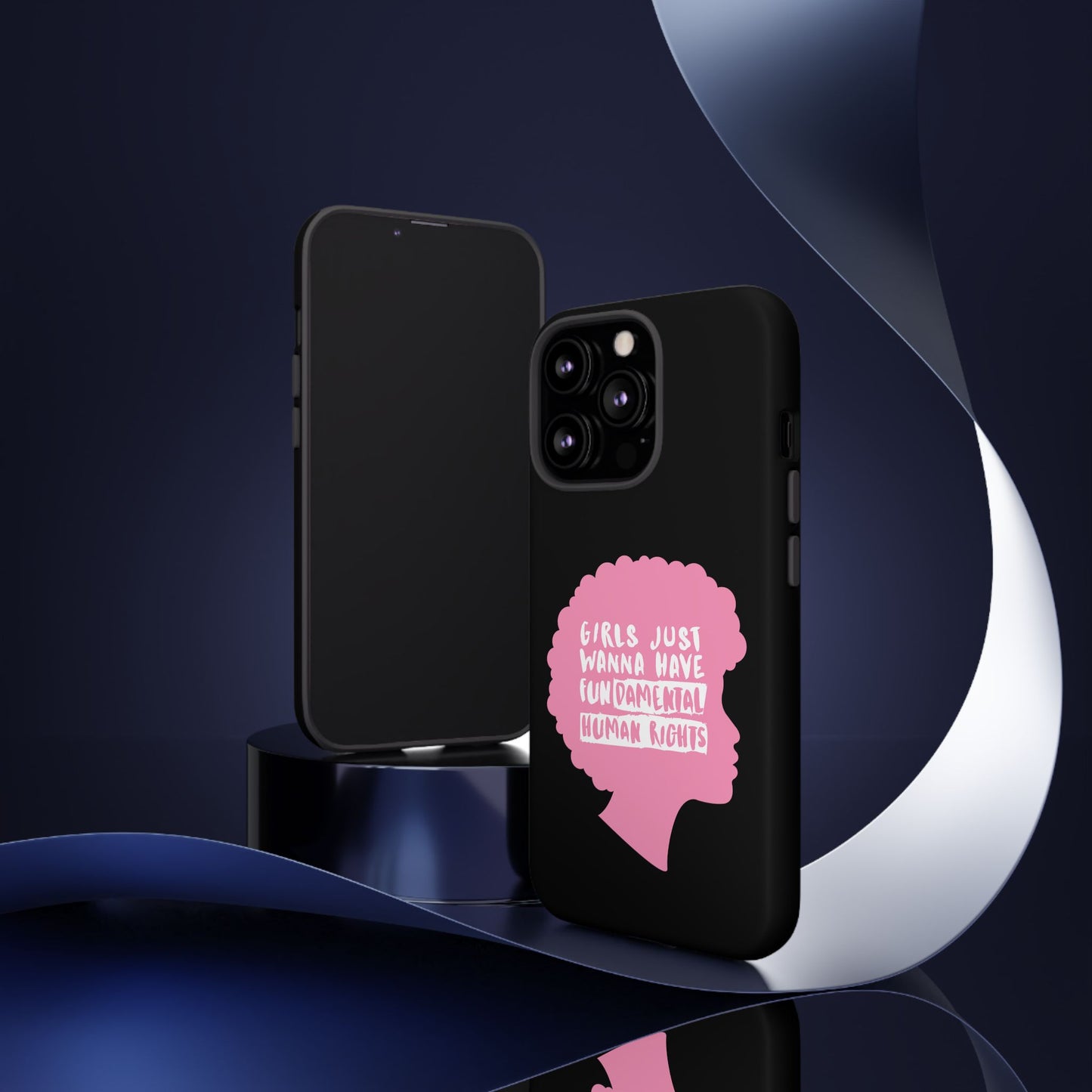 Phone Case — “Girls Just Wanna Have Fundamental Human Rights” Pink Silhouette Feminist Protective Cover