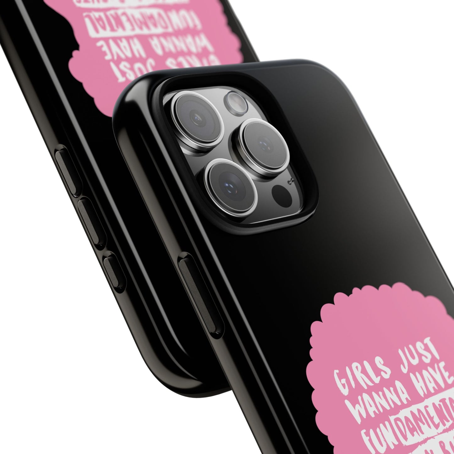 Phone Case — “Girls Just Wanna Have Fundamental Human Rights” Pink Silhouette Feminist Protective Cover