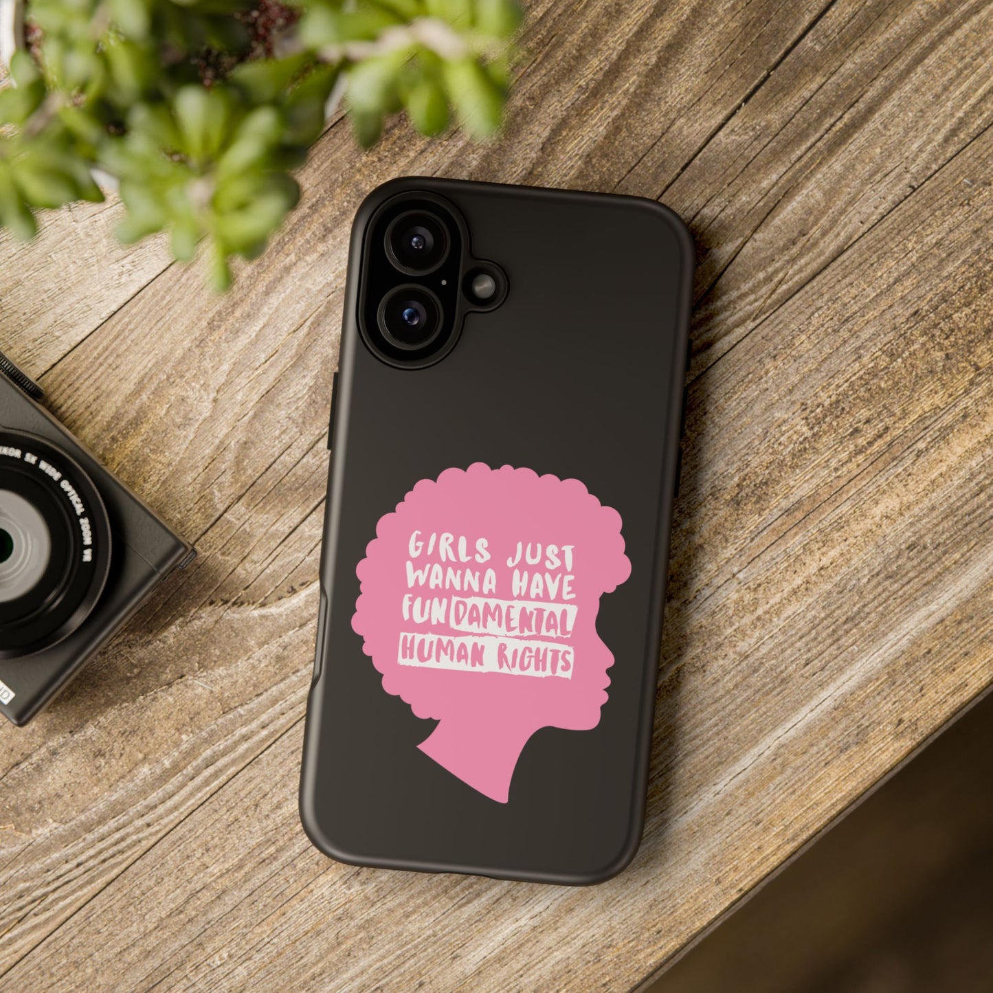 Phone Case — “Girls Just Wanna Have Fundamental Human Rights” Pink Silhouette Feminist Protective Cover