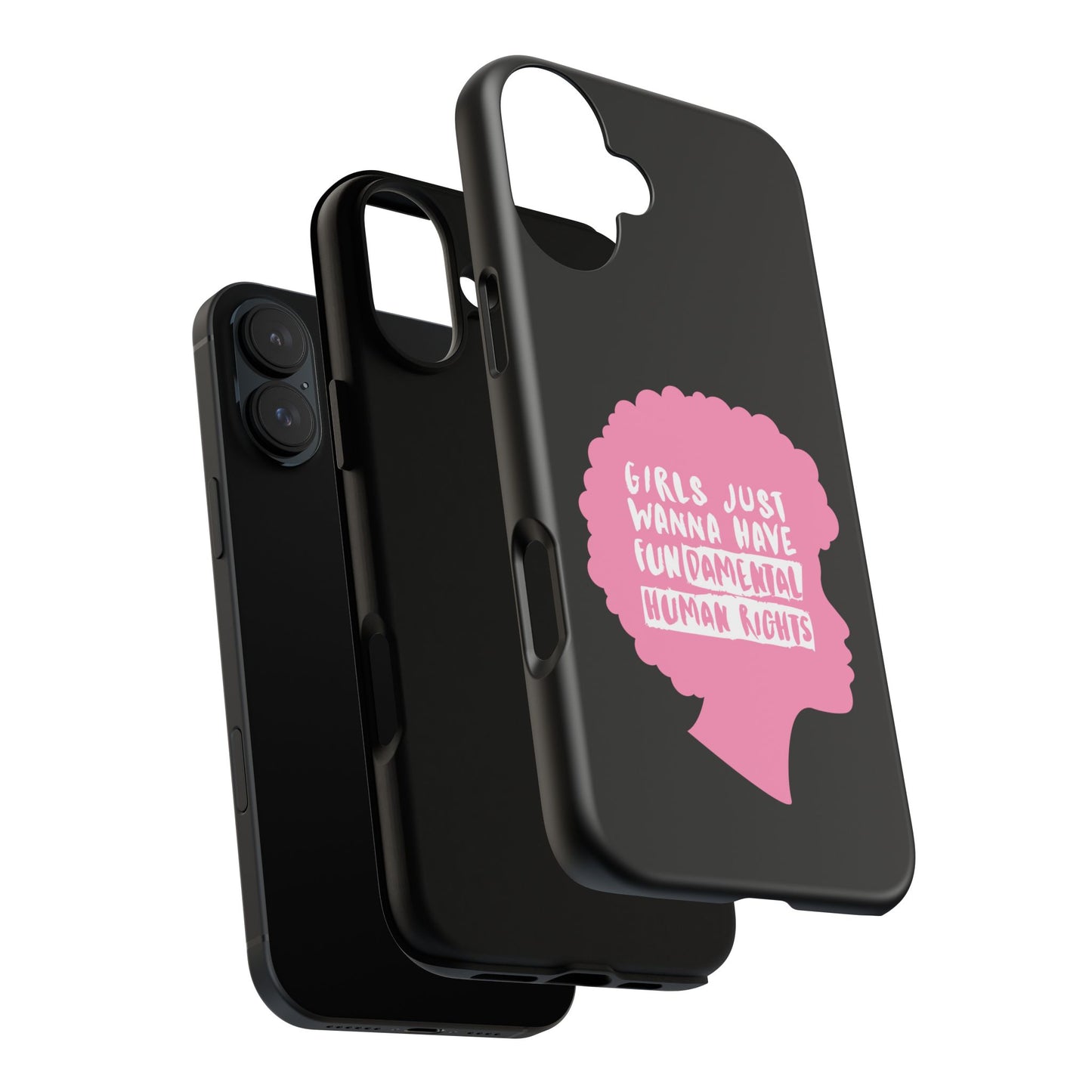 Phone Case — “Girls Just Wanna Have Fundamental Human Rights” Pink Silhouette Feminist Protective Cover