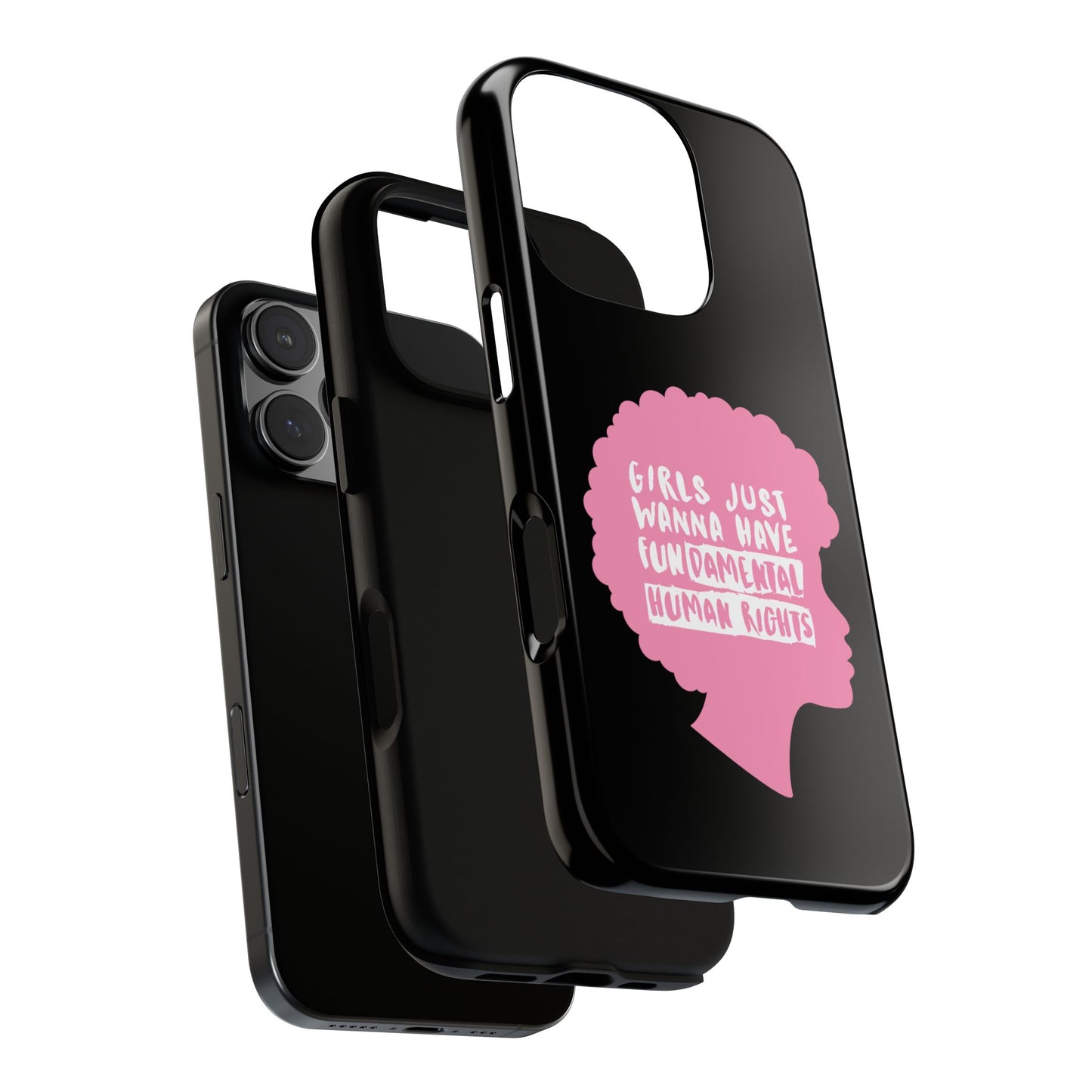 Phone Case — “Girls Just Wanna Have Fundamental Human Rights” Pink Silhouette Feminist Protective Cover