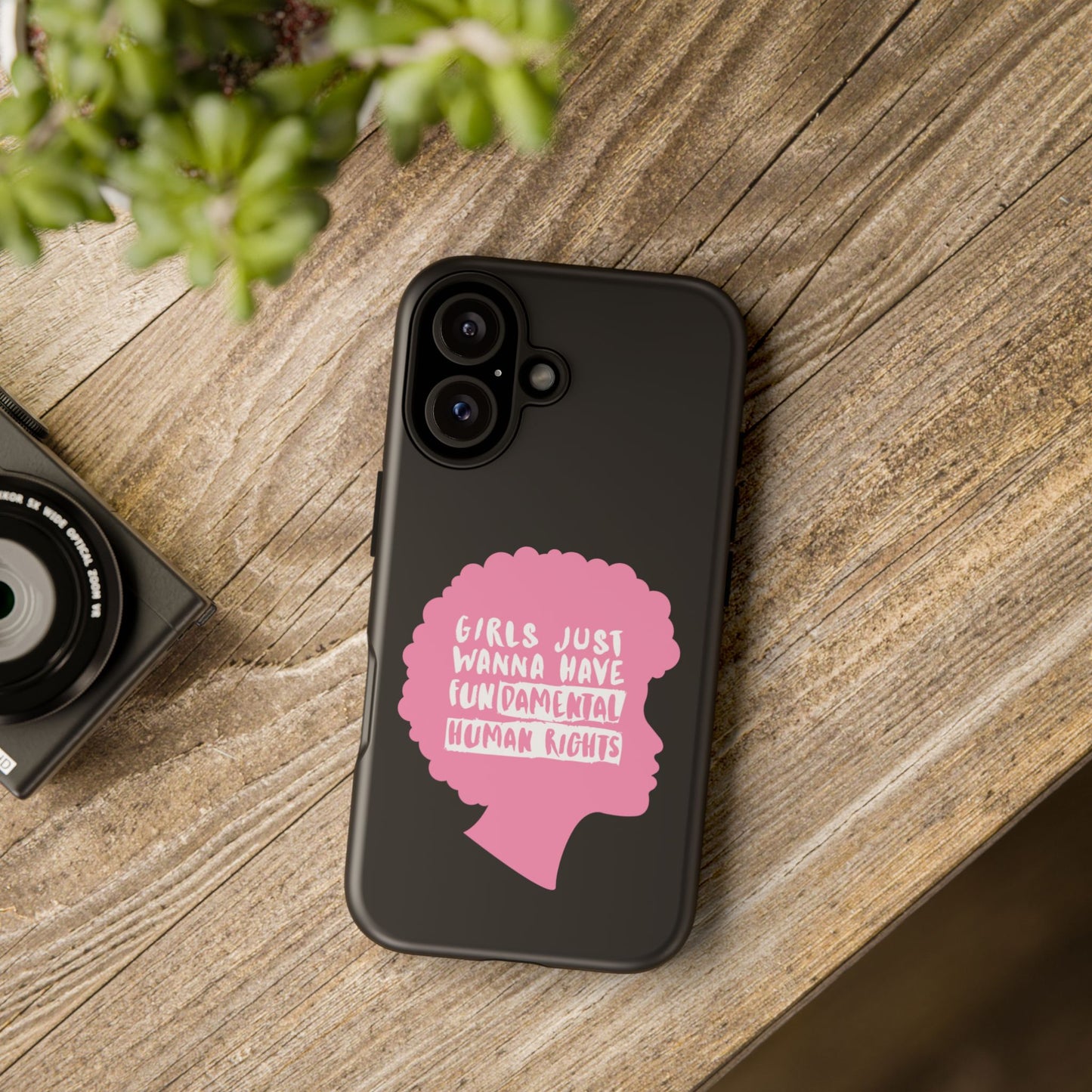Phone Case — “Girls Just Wanna Have Fundamental Human Rights” Pink Silhouette Feminist Protective Cover