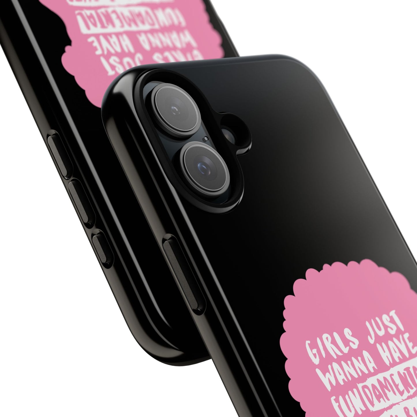 Phone Case — “Girls Just Wanna Have Fundamental Human Rights” Pink Silhouette Feminist Protective Cover