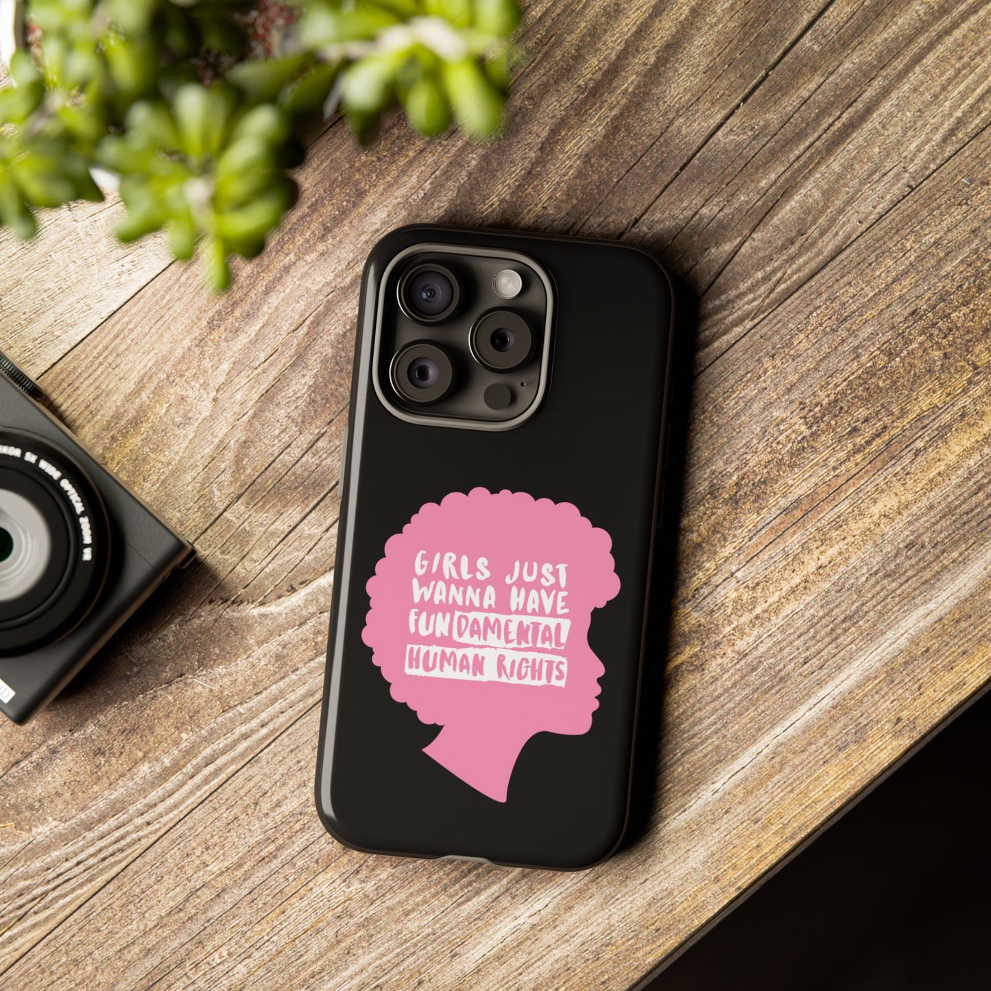 Phone Case — “Girls Just Wanna Have Fundamental Human Rights” Pink Silhouette Feminist Protective Cover