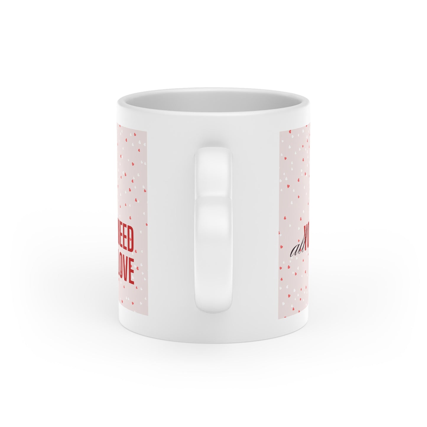 Heart Mug — Romantic 'All You Need Is Love' Valentine’s Coffee Cup