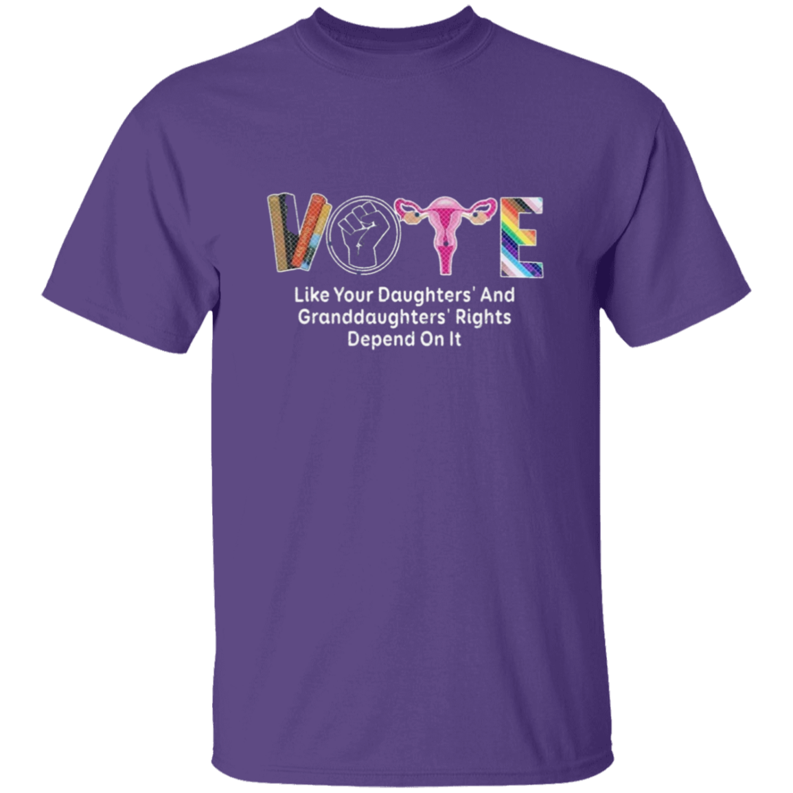 Vote Like Your Daughters rights G500 5.3 oz. T-Shirt