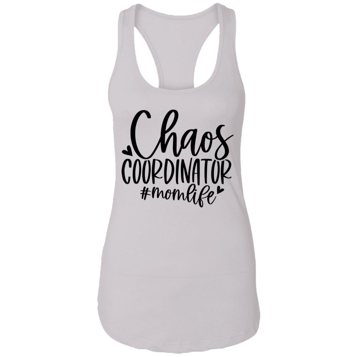 Chaos Coordinator - Mom Life NL1533 Ladies Ideal Racerback Tank