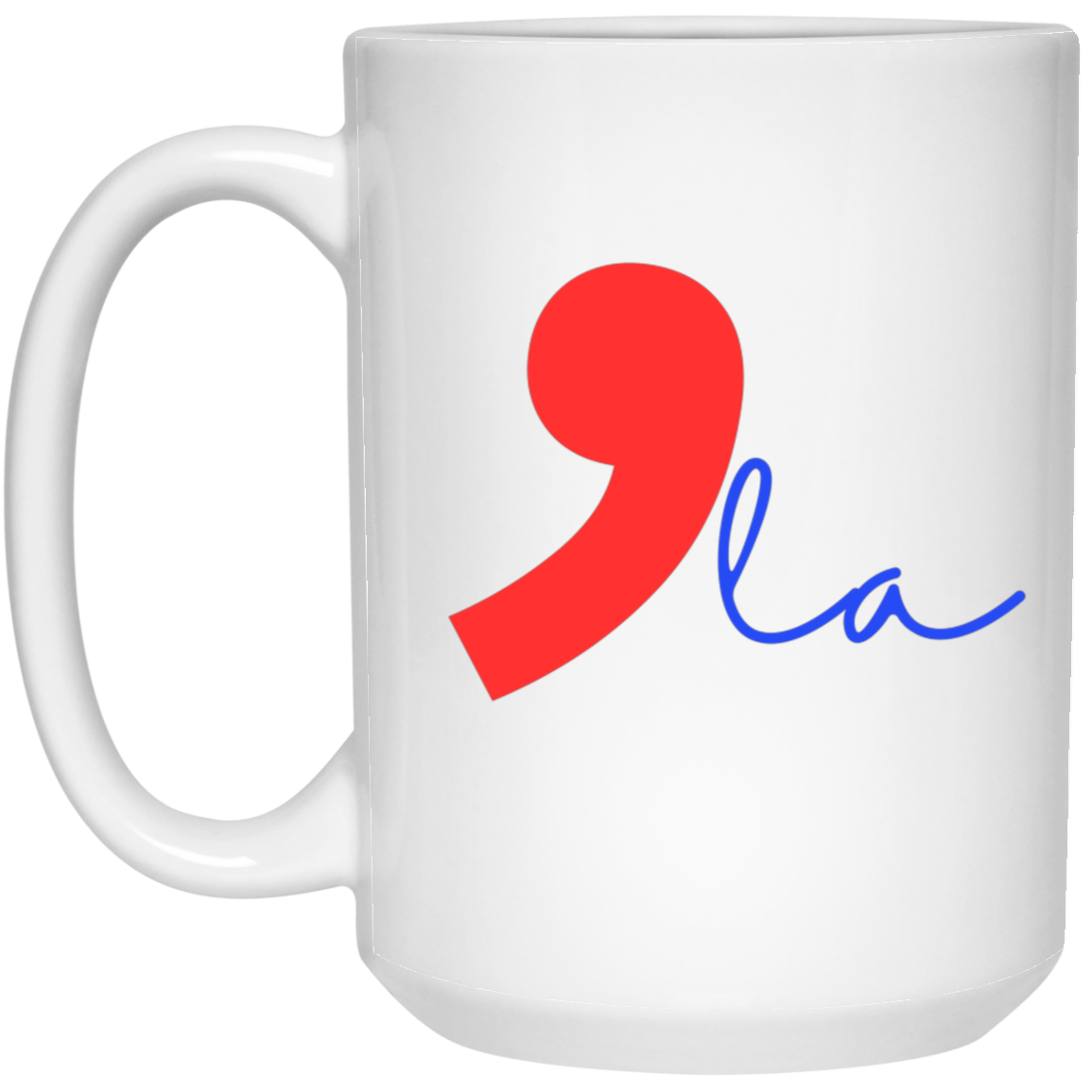 Red and blue kamala Kamala 15oz White Mug