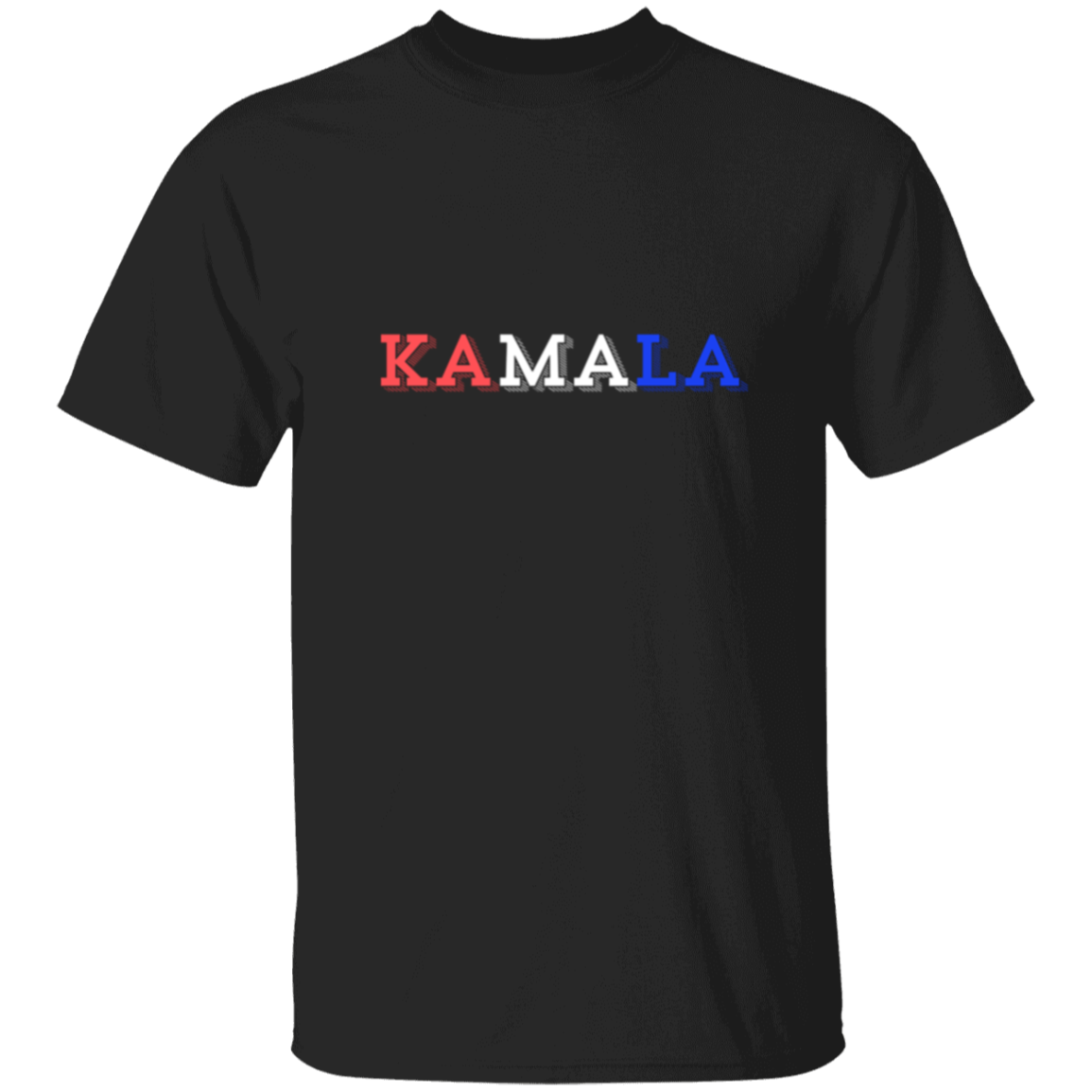 Kamala red white and blue - trans Kamala red white and blue 5.3 oz. T-Shirt
