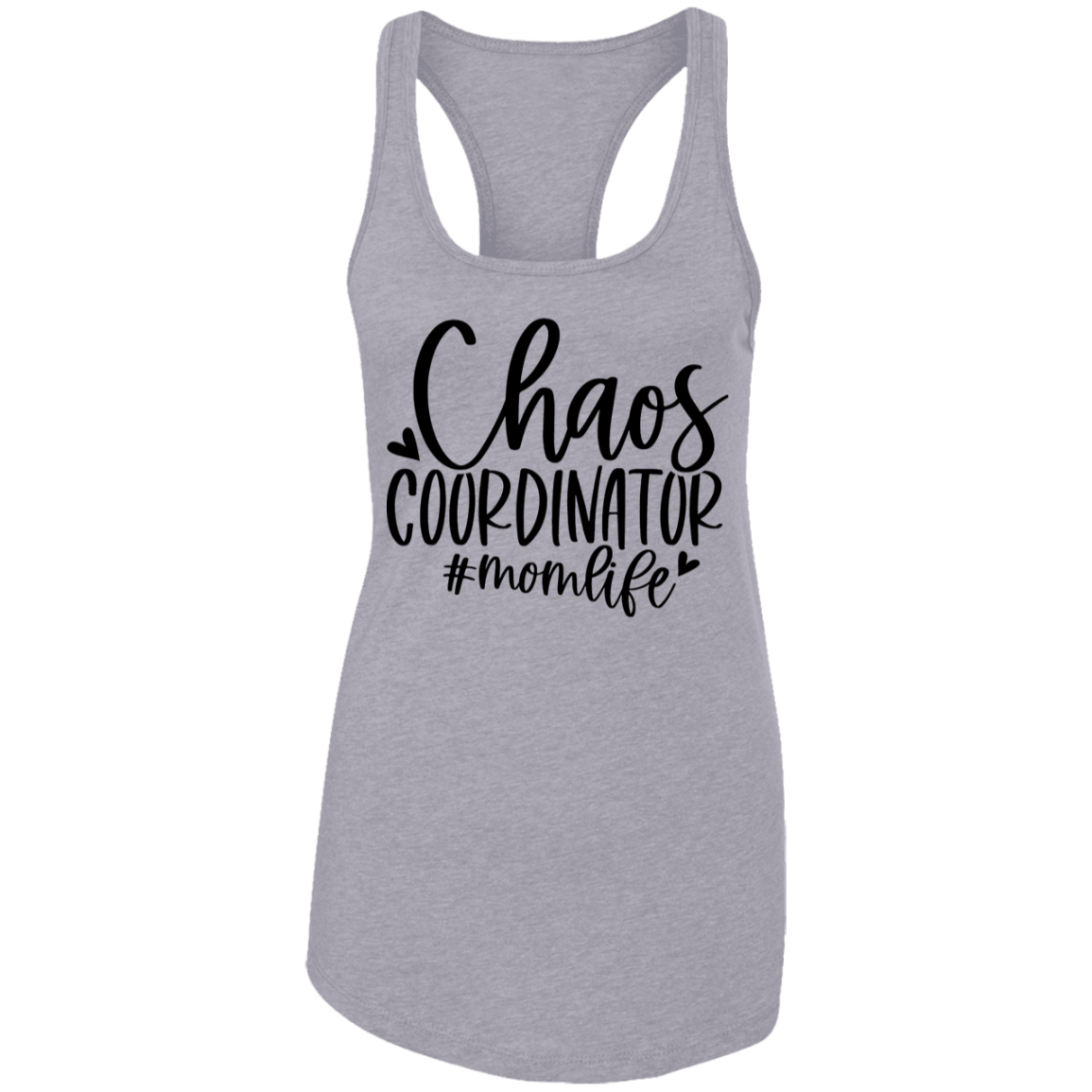 Chaos Coordinator - Mom Life NL1533 Ladies Ideal Racerback Tank