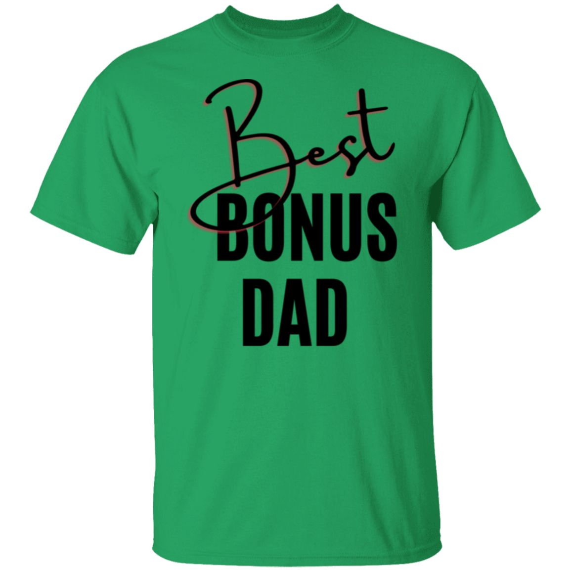 Best Bonus Dad T-Shirt