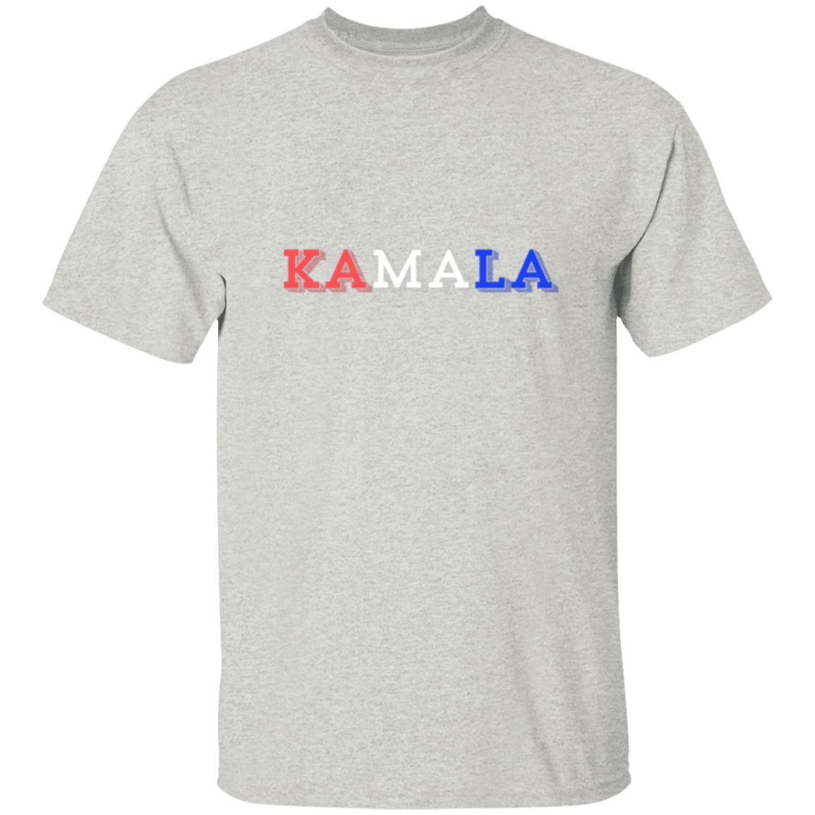 Kamala red white and blue - trans Kamala red white and blue 5.3 oz. T-Shirt